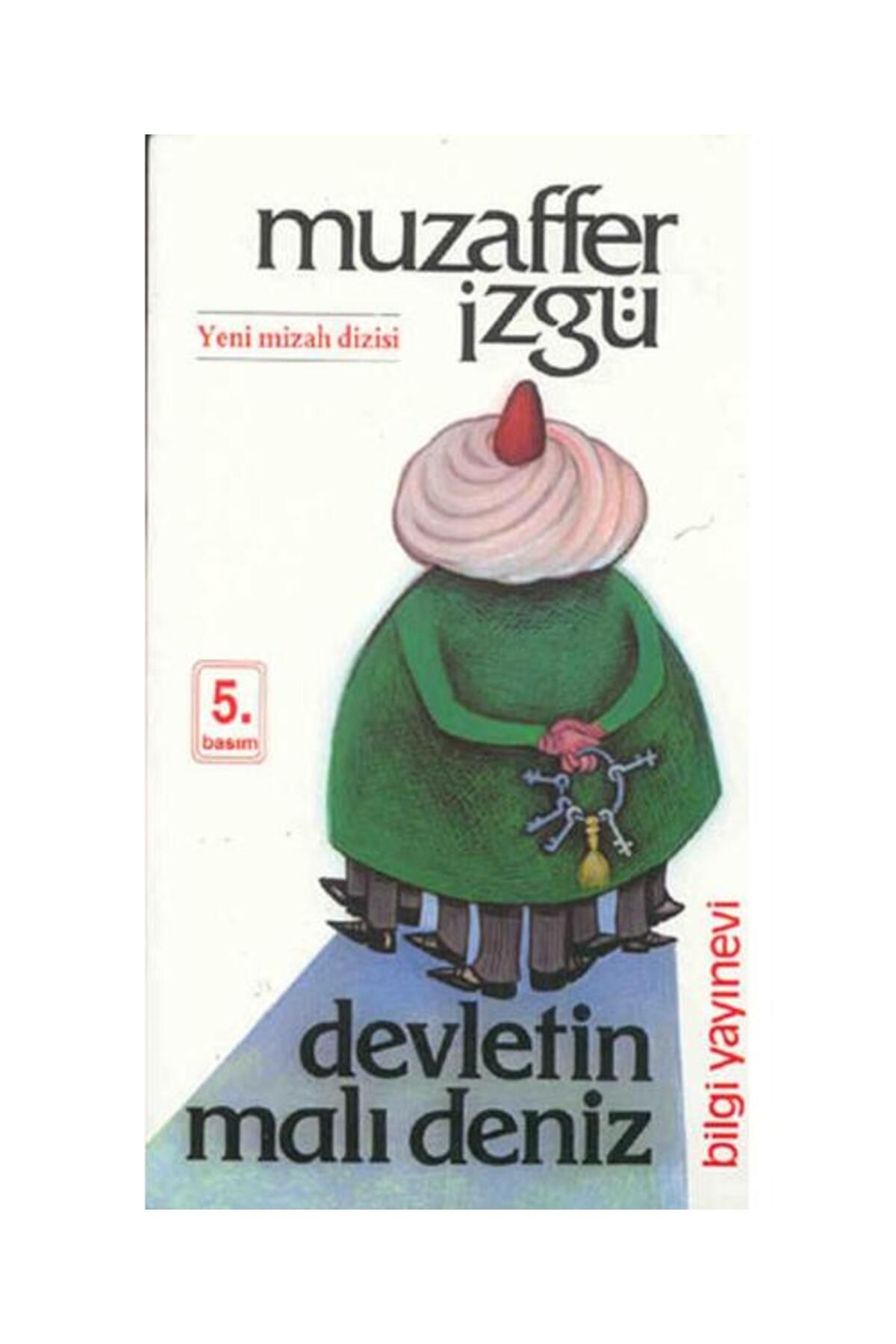 Bilgi Yayınevi Devletin Malı Deniz