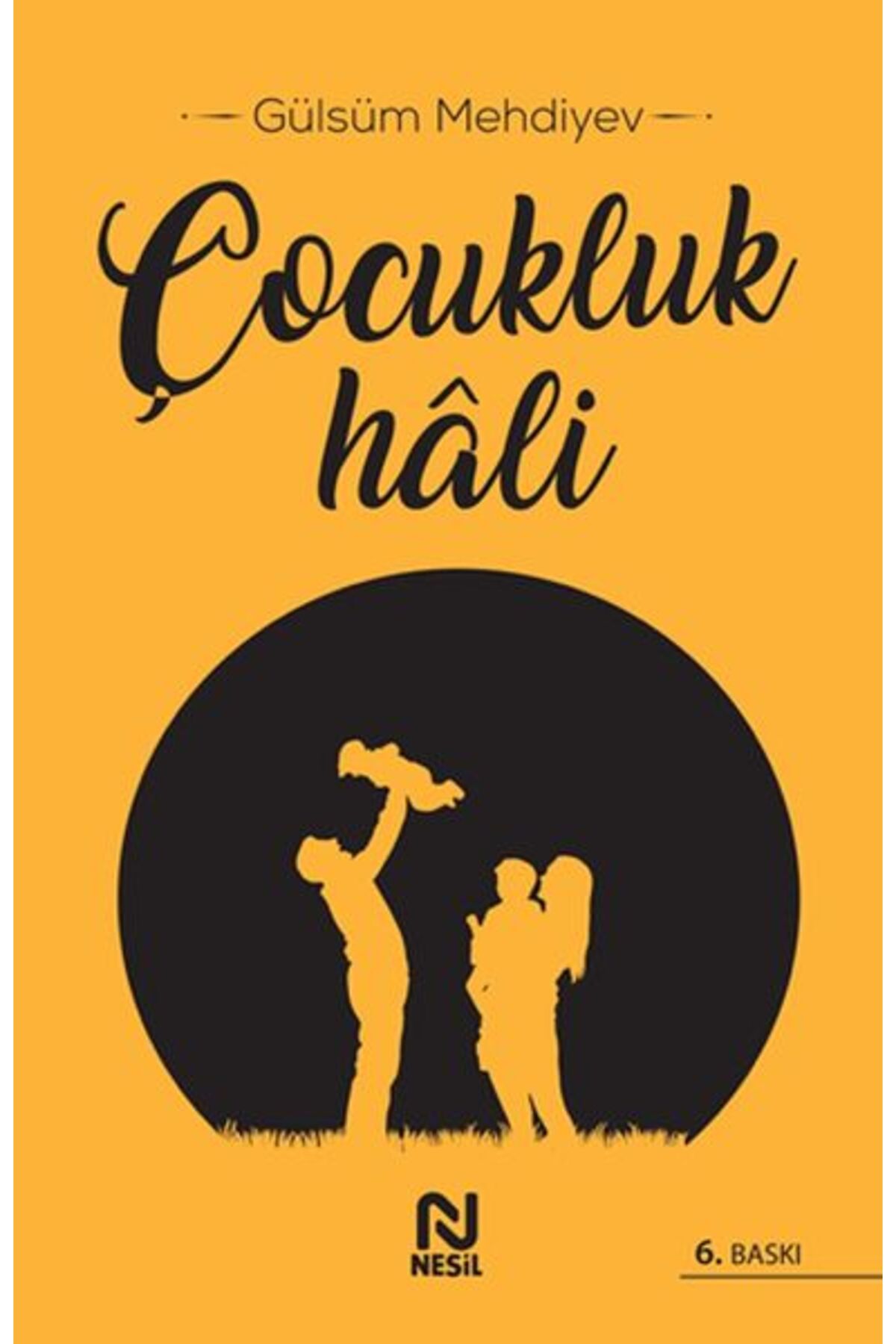 Nesil Çocuk Yayınları Çocukluk Hali