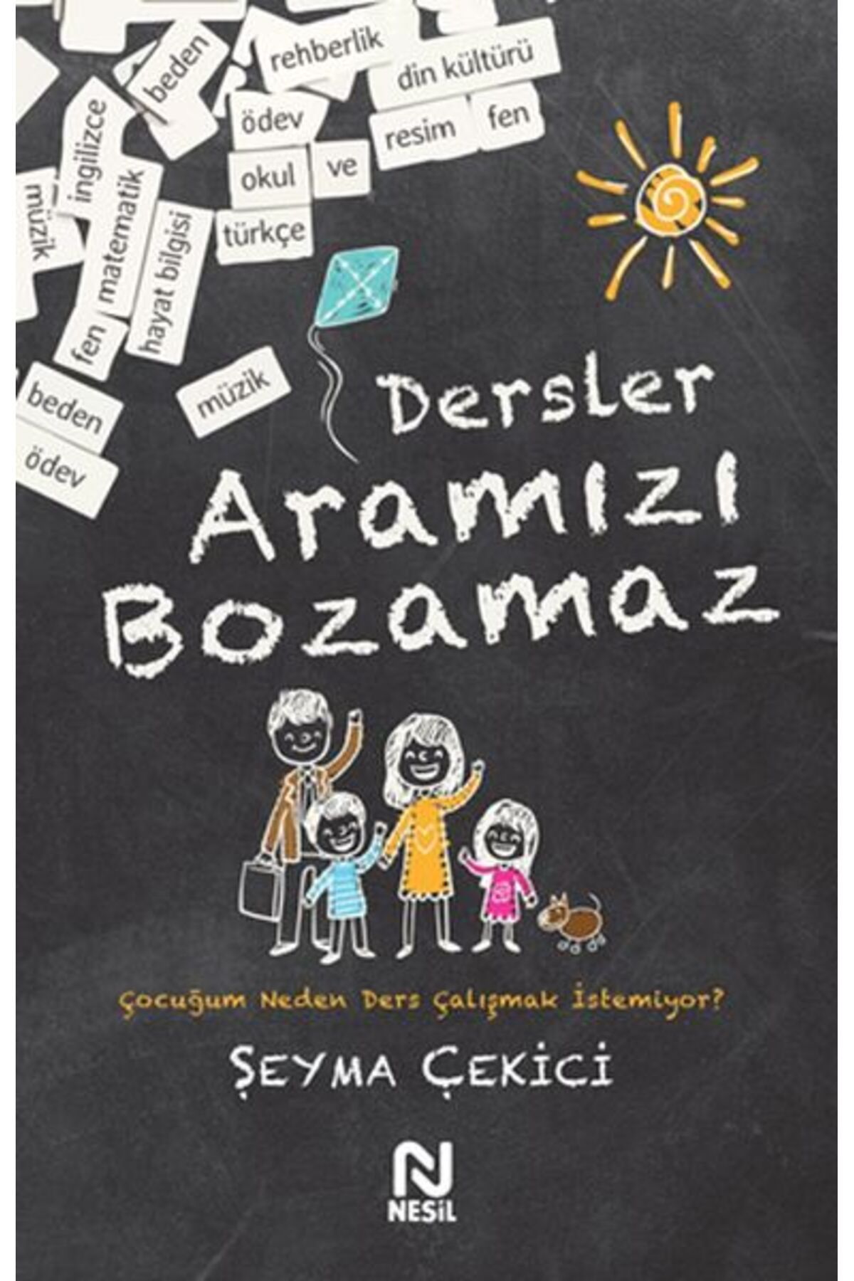 Nesil Çocuk Yayınları Dersler Aramızı Bozamaz