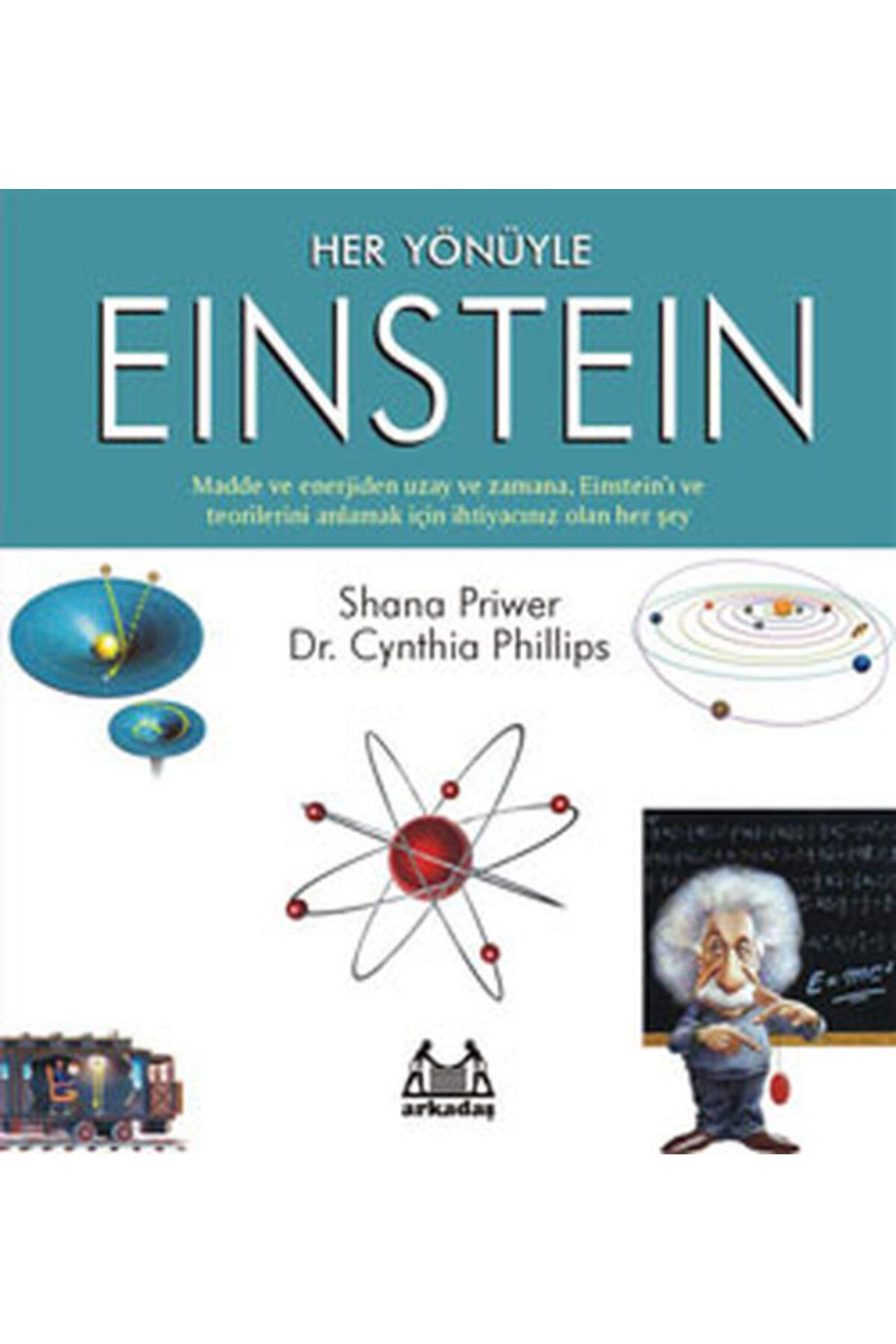 Arkadaş Yayınları Her Yönüyle Einstein