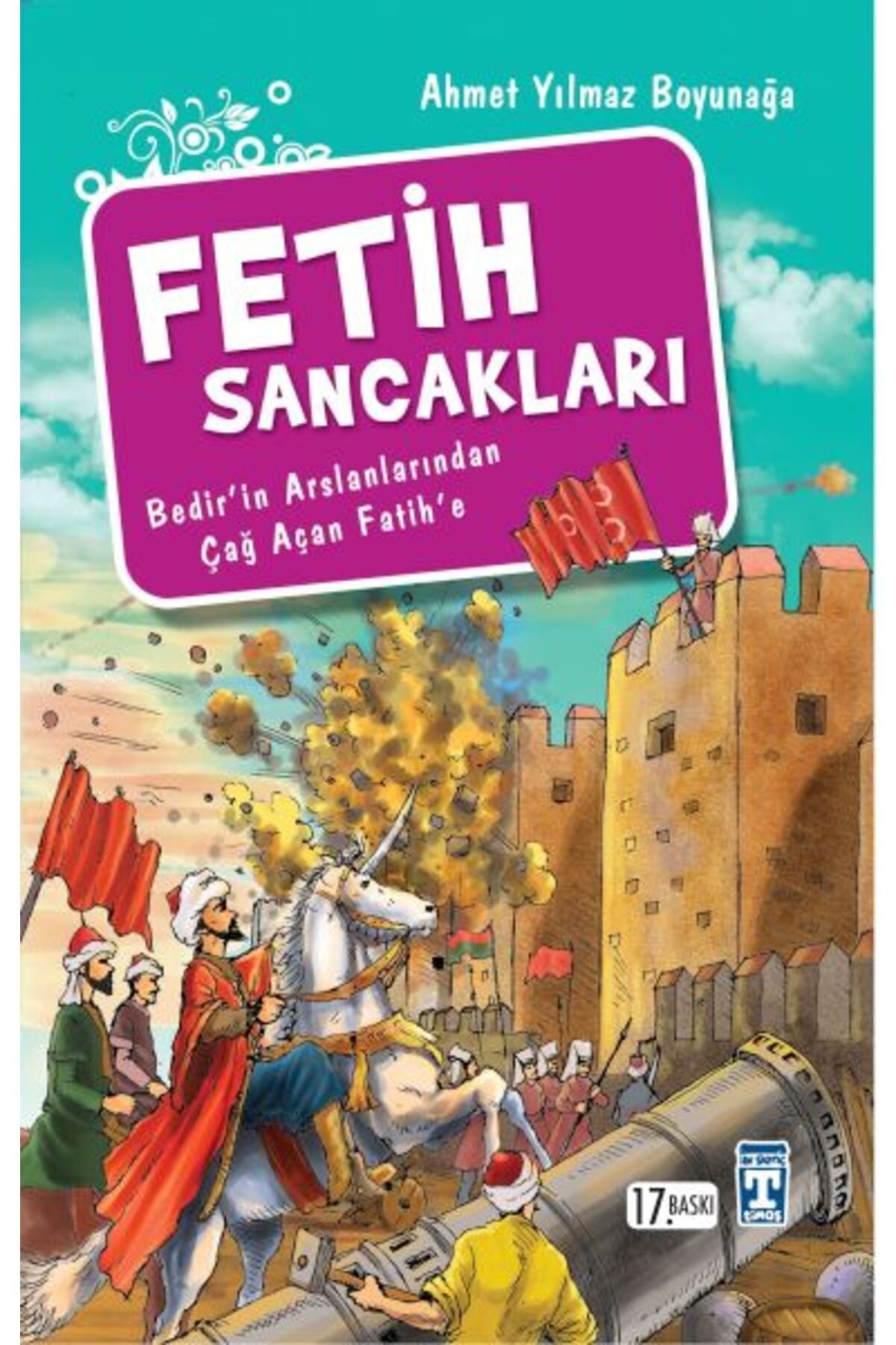 Genç Timaş Fetih Sancakları