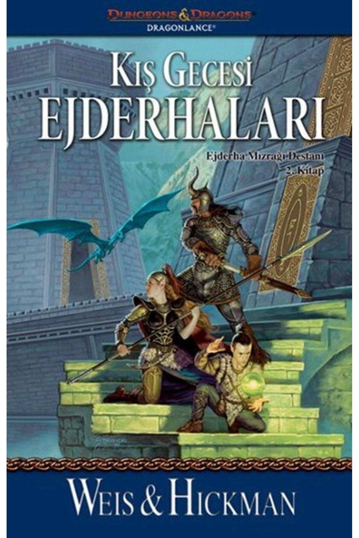 Türk Dil Kurumu Yayınları Kış Gecesi Ejderhaları / Ejderha Mızrağı Destanı 2. Kitap