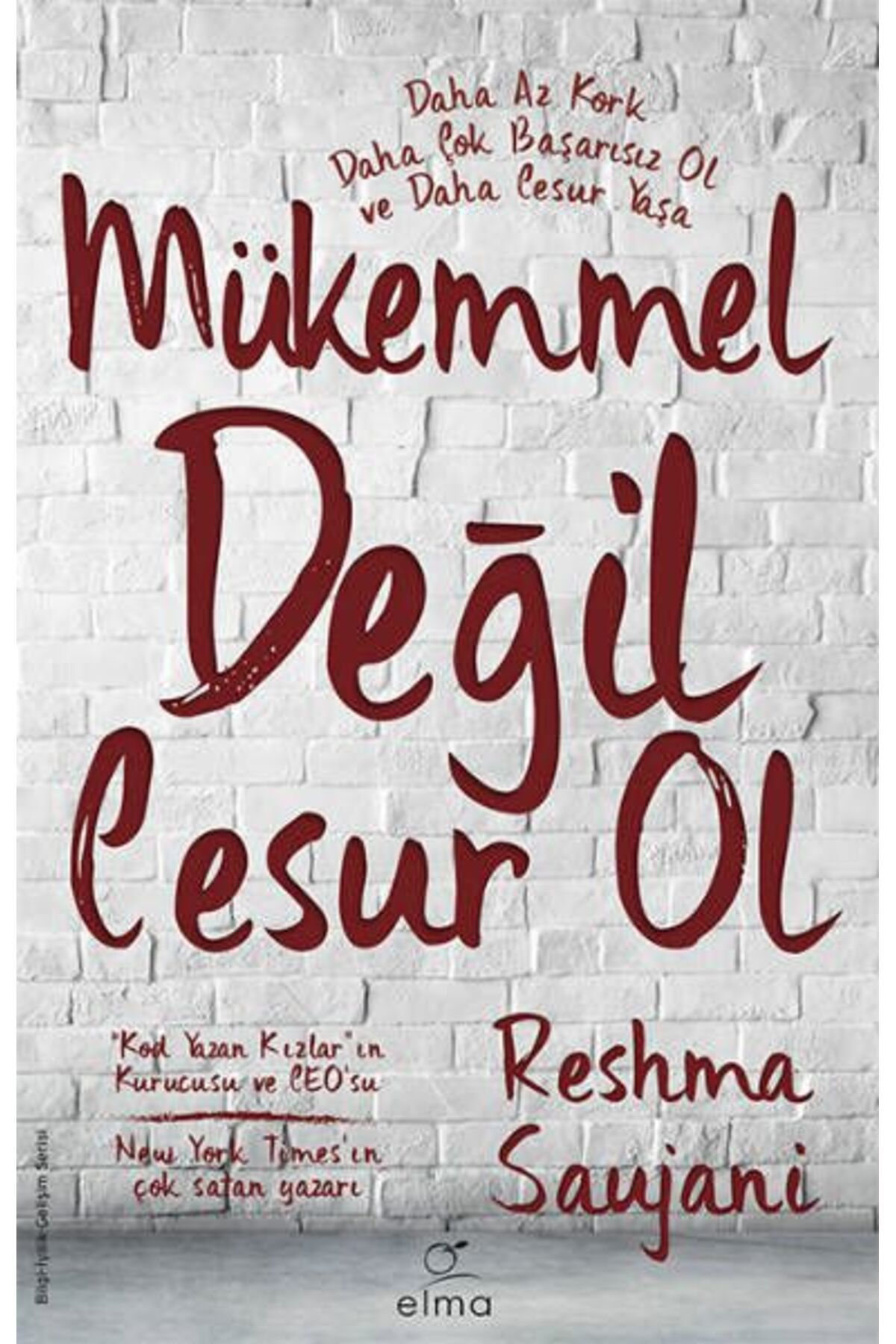 Destek Yayınları Mükemmel Değil Cesur Ol