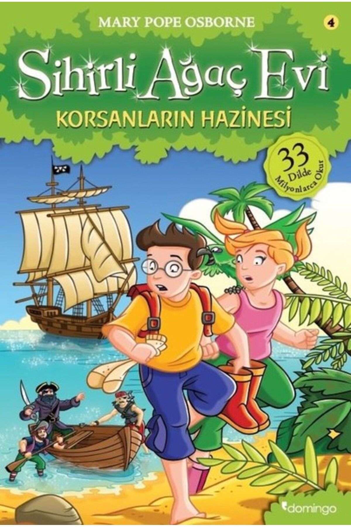 Destek Yayınları Sihirli Ağaç Evi 04 - Korsanların Hazinesi