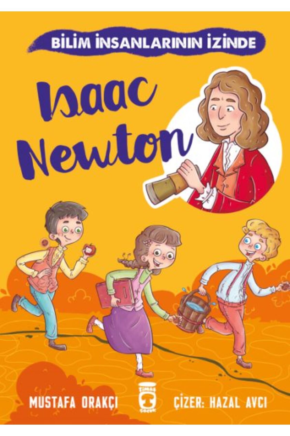 Destek Yayınları Isaac Newton - Bilim İnsanlarının İzinde