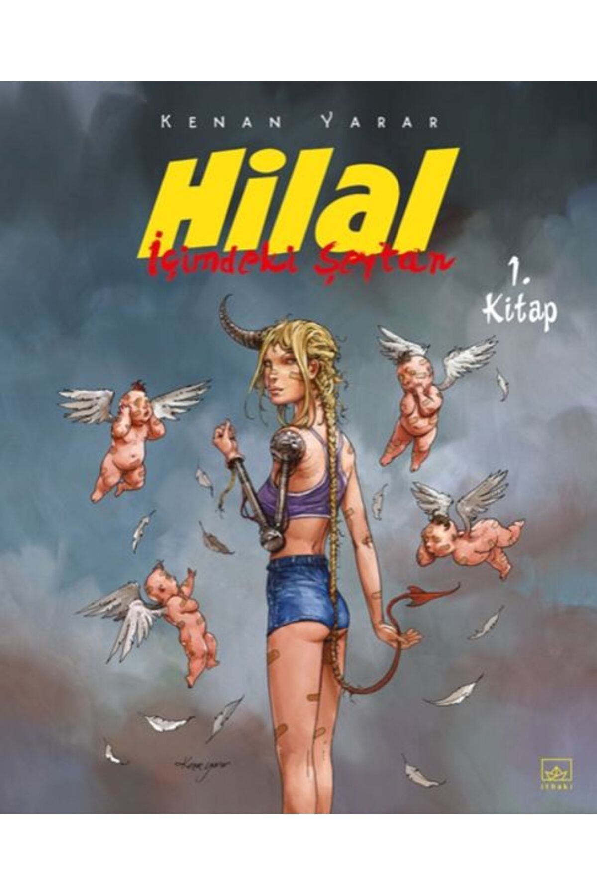 Nan Kitap Hilal 1. Kitap - İçimdeki Şeytan