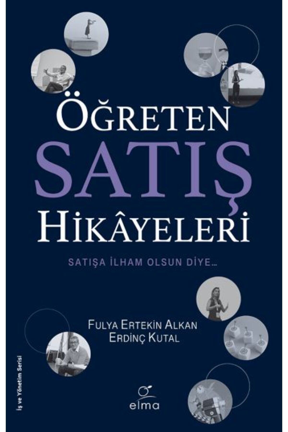 Türk Dil Kurumu Yayınları Öğreten Satış Hikâyeleri