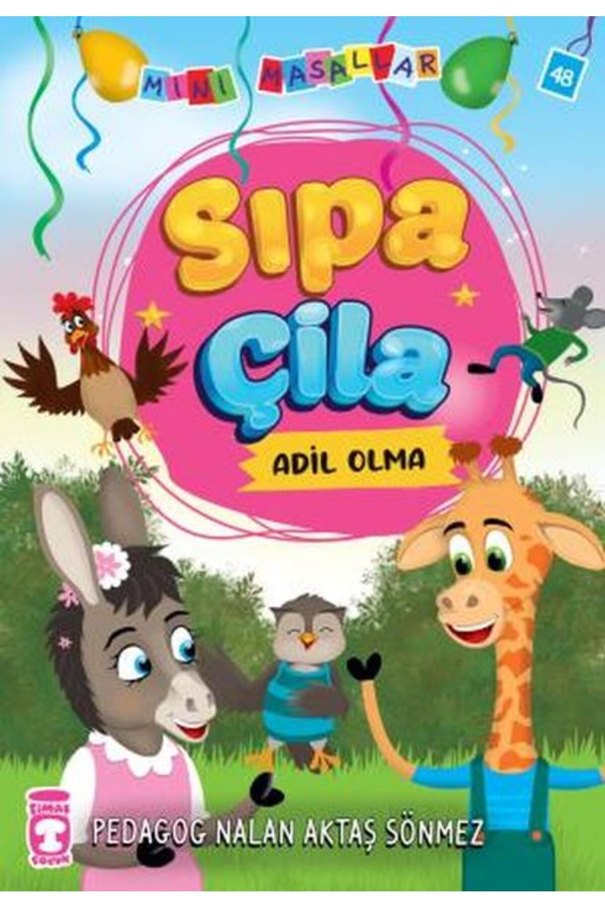 Timaş Çocuk Sıpa Çila - Mini Masallar 5