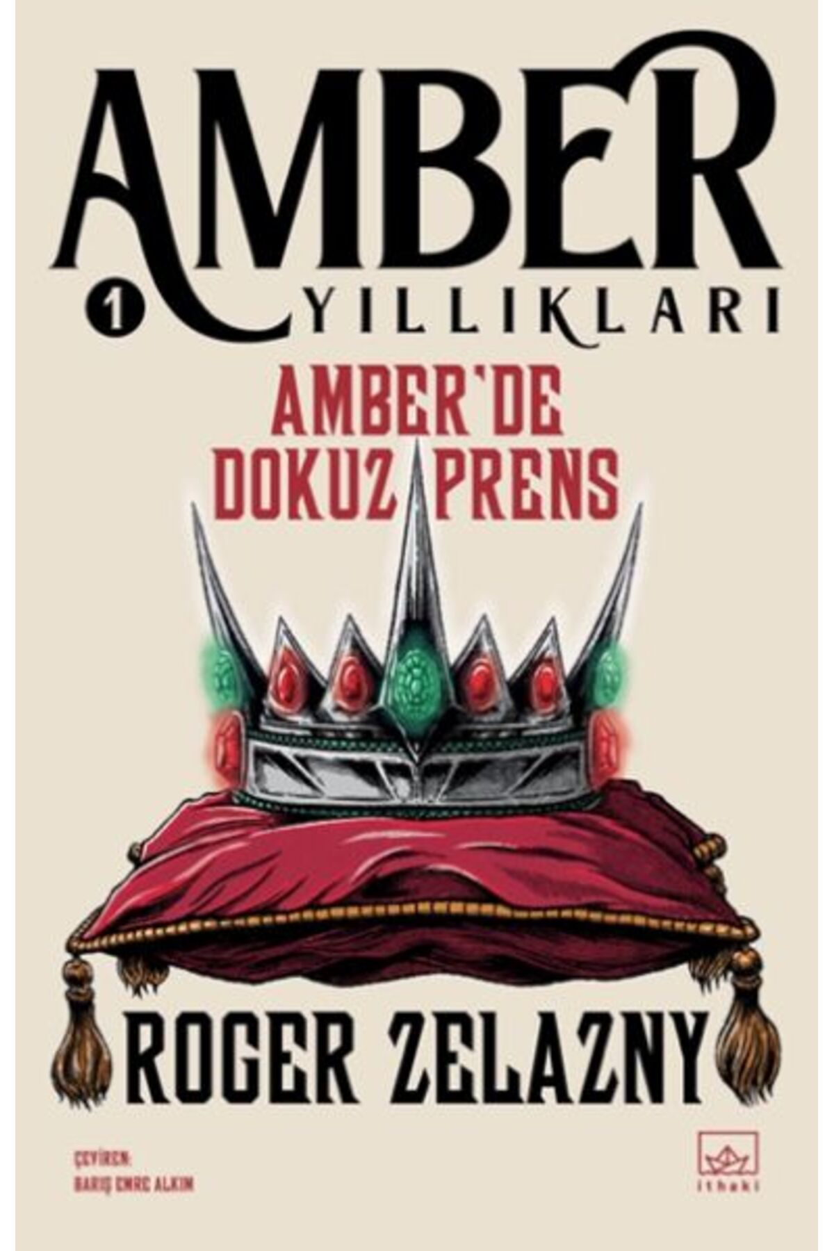 Destek Yayınları Amber’de Dokuz Prens - Amber Yıllıkları 1