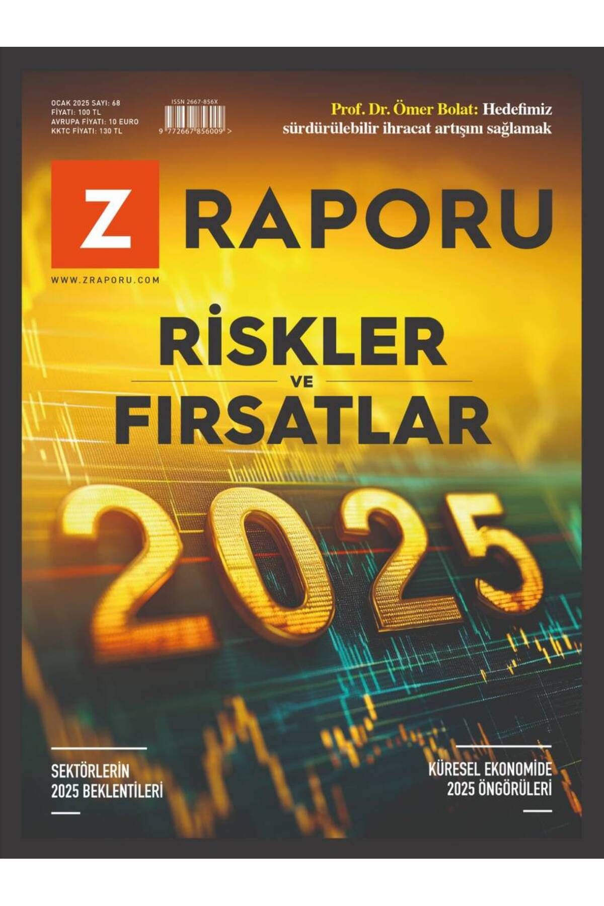 Ketebe Yayınları Z Raporu Dergi Ocak 2025