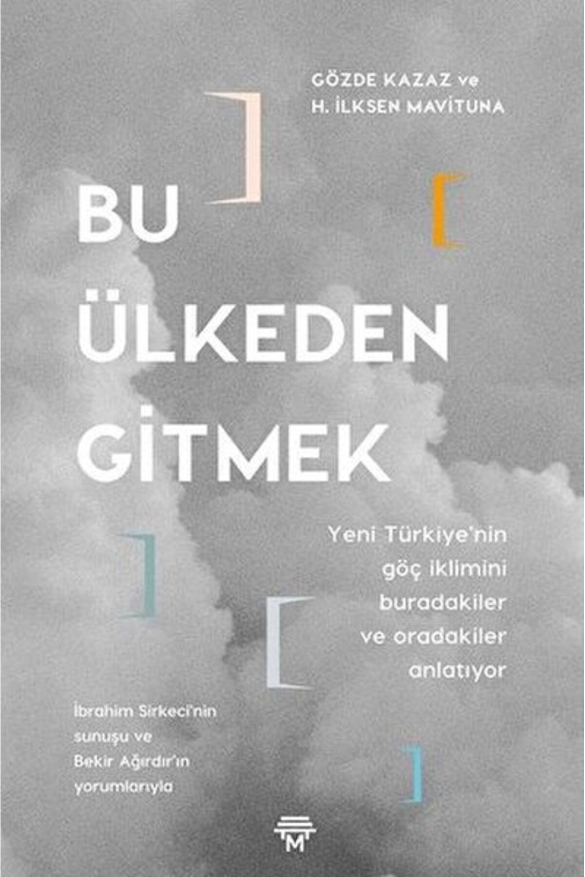 Metropolis Yayınları Bu Ülkeden Gitmek