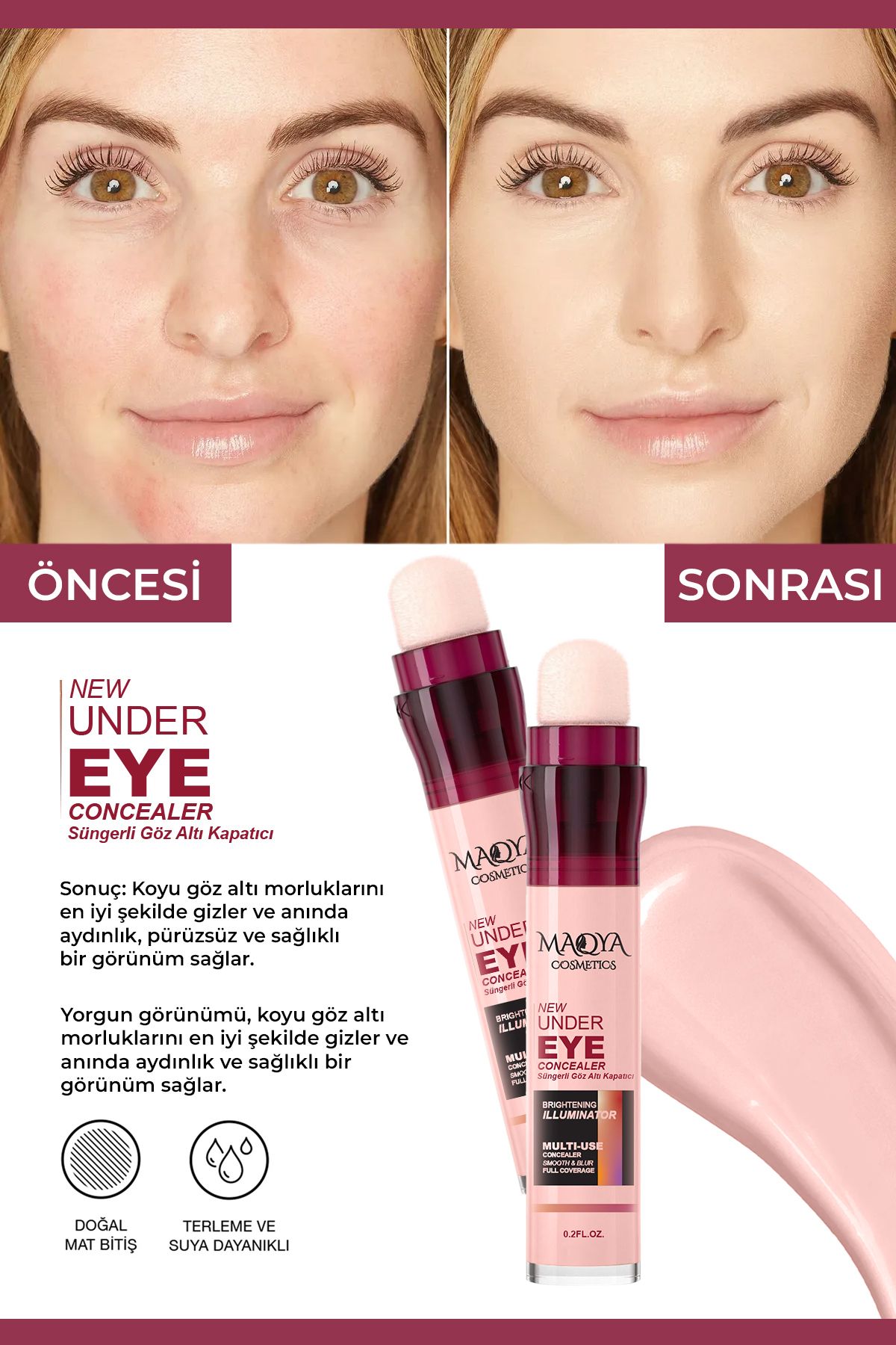 MAQYA Cosmetics Yoğun Kapatıcı Besleyıcı Aydınlatıcı Süngerli Gözaltı Kapatıcı/concealer (AÇIKORTA TON)-4