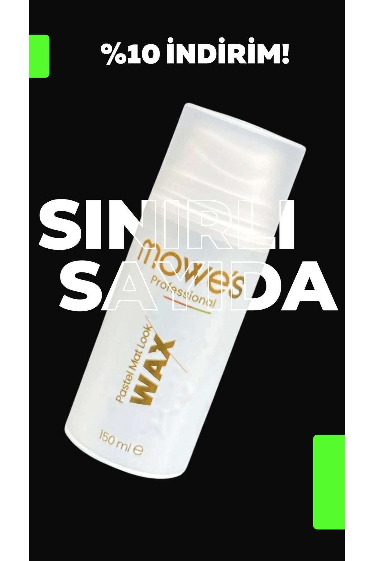 MOWES PROFESSIONAL Mowe's Mat Wax 110 ml - Orta Sertlikte Wax