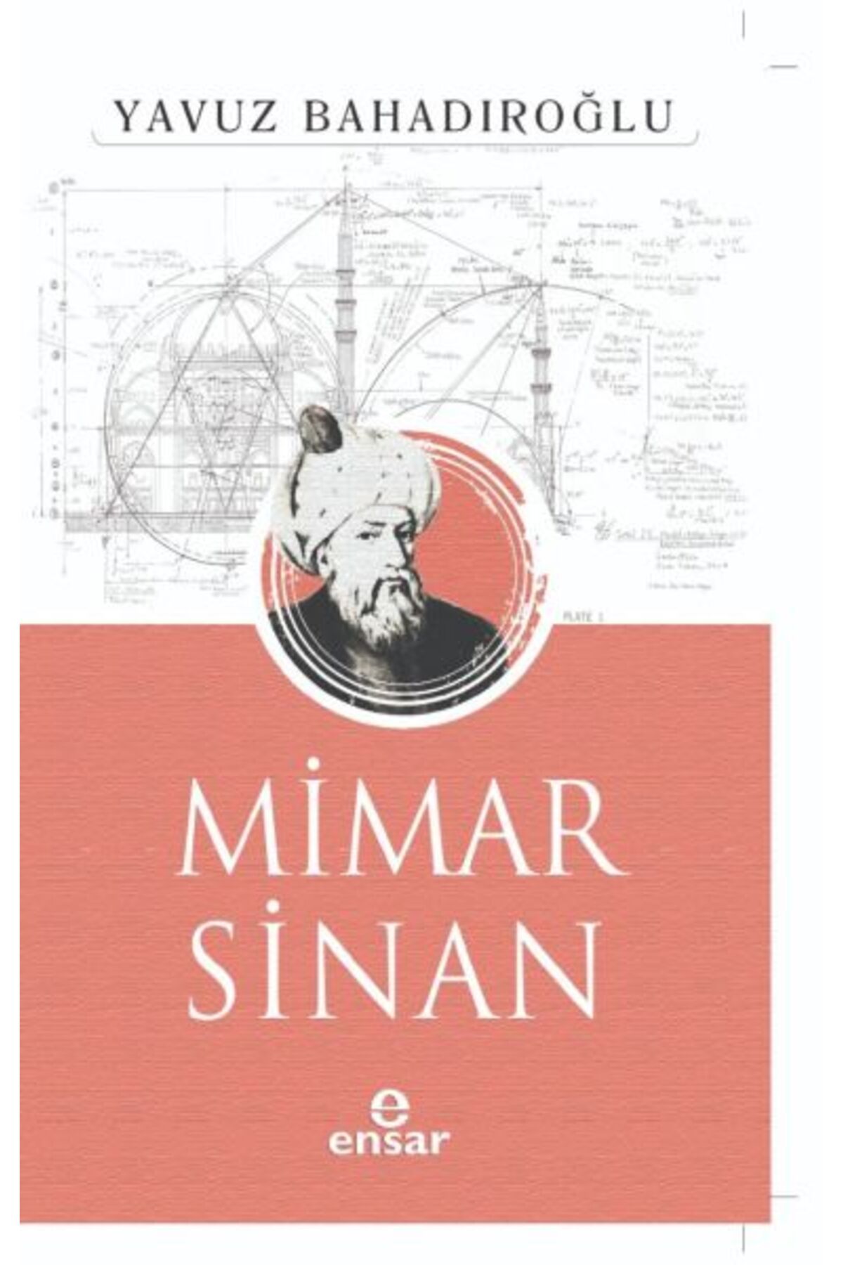 Ensar Neşriyat Mimar Sinan