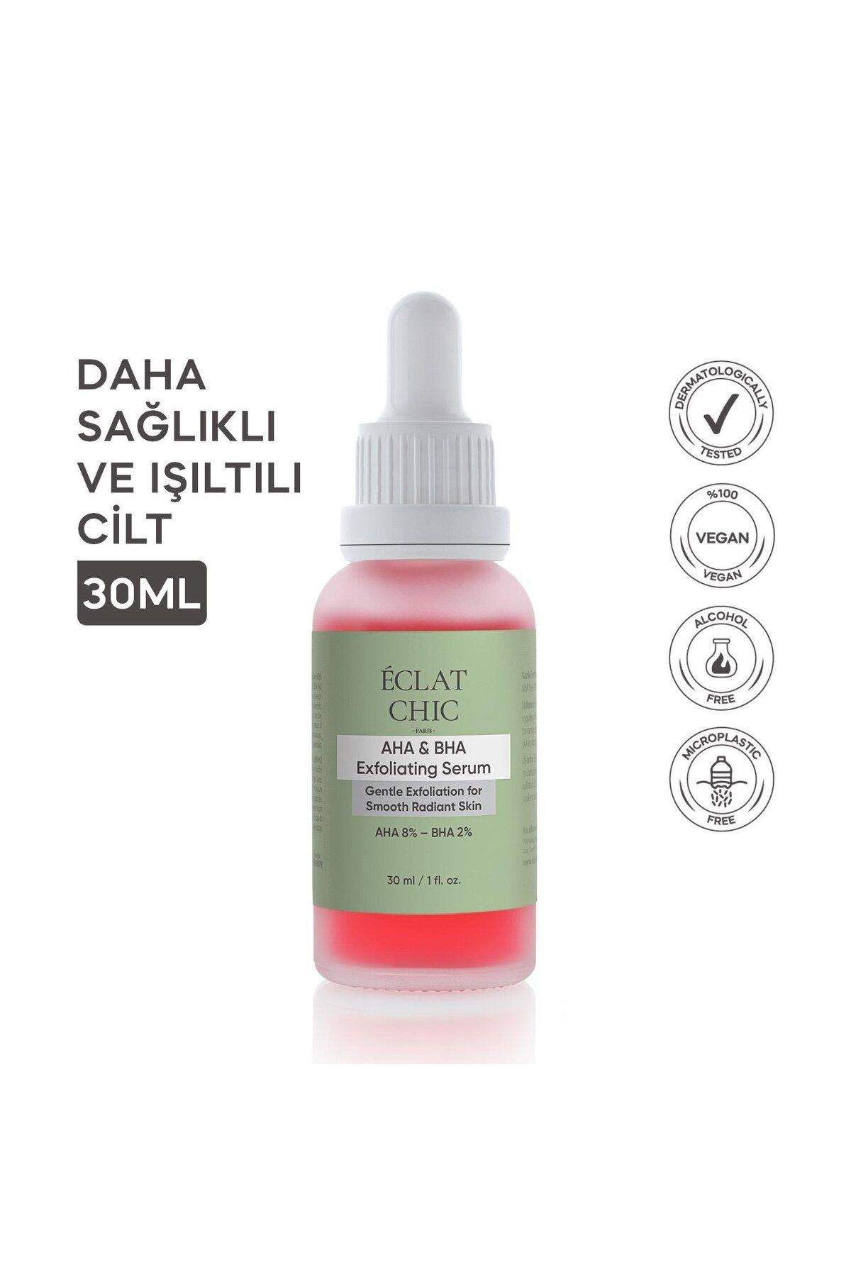 Eclat Chic AHA+BHA Cilt Tonu Eşitleyici Canlandırıcı ve Yenileyici Peeling Etkili Serum 30ML