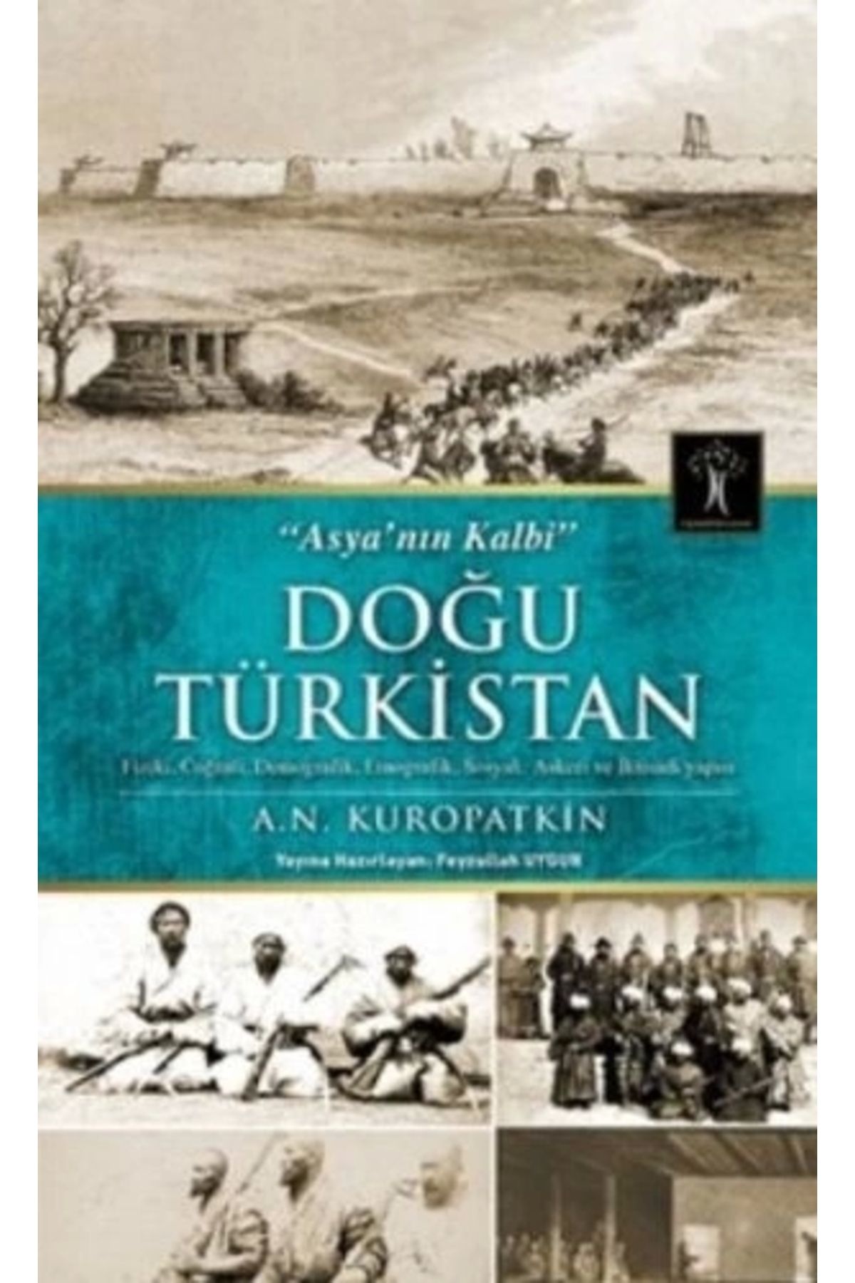 İlgi Kültür Sanat Yayıncılık Doğu Türkistan