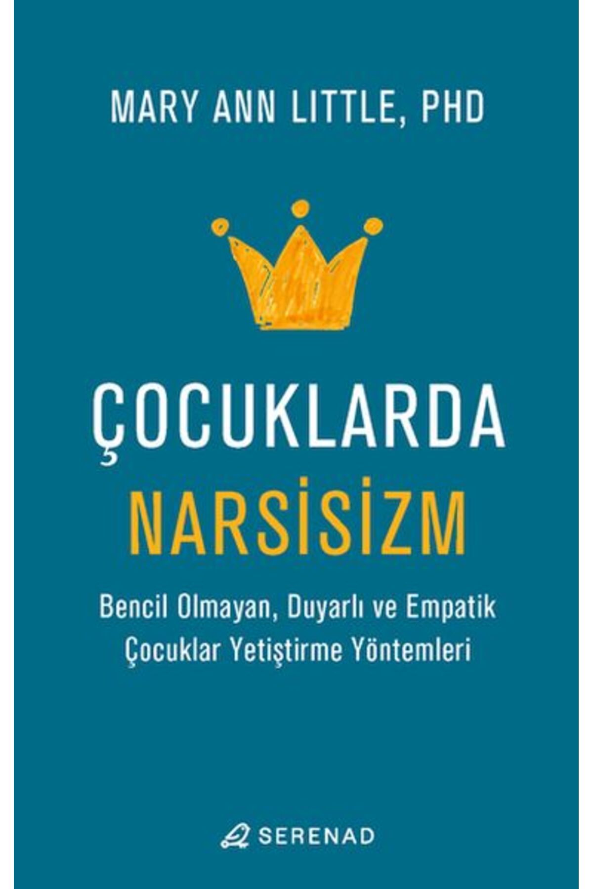 YONCA MODA Çocuklarda Narsisizm