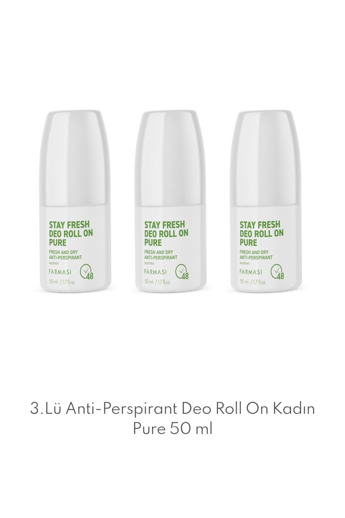 Dr. C. Tuna 3.Lü Anti-Perspirant Deo Roll On Kadın Pure 50 ml