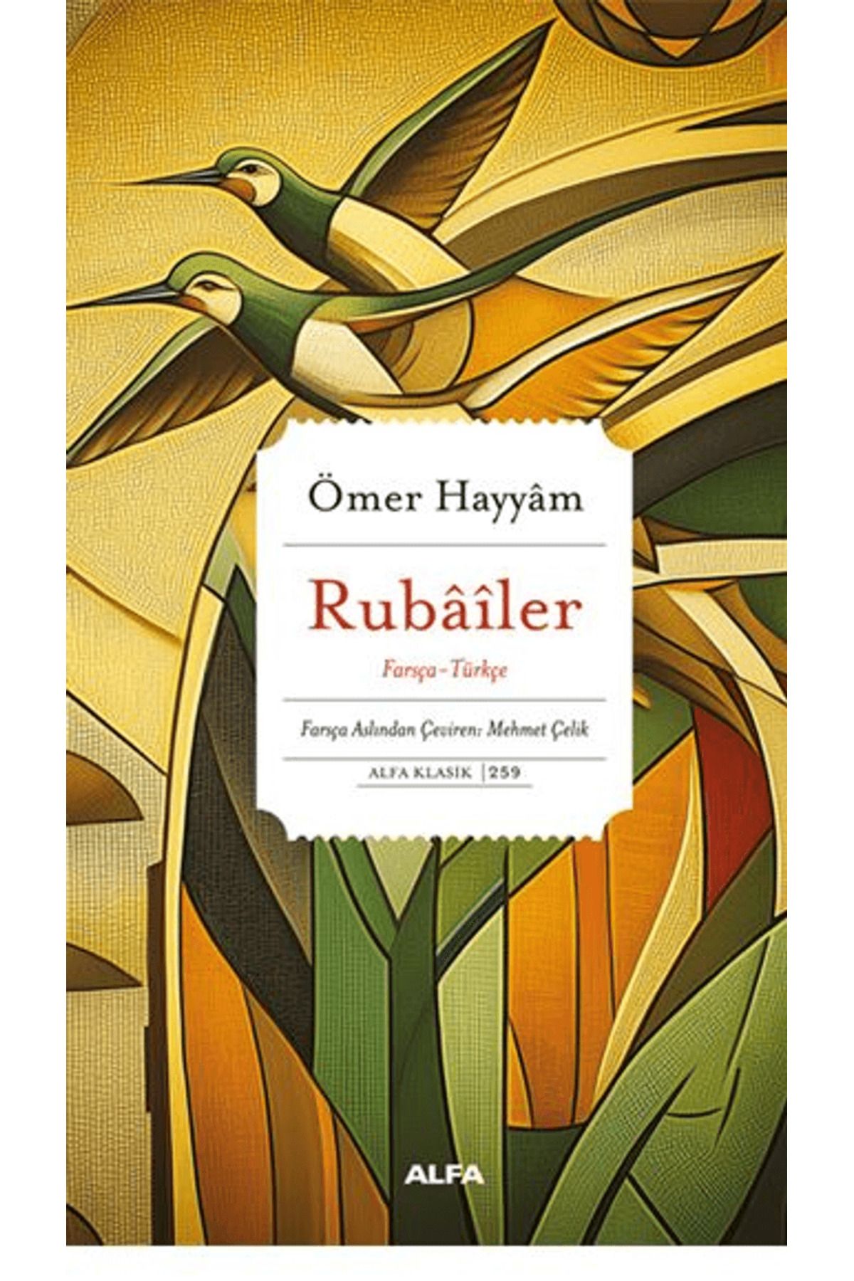 Alfa Yayınları Rubâîler / Ömer Hayyam / Alfa Yayınları / 9786253891893