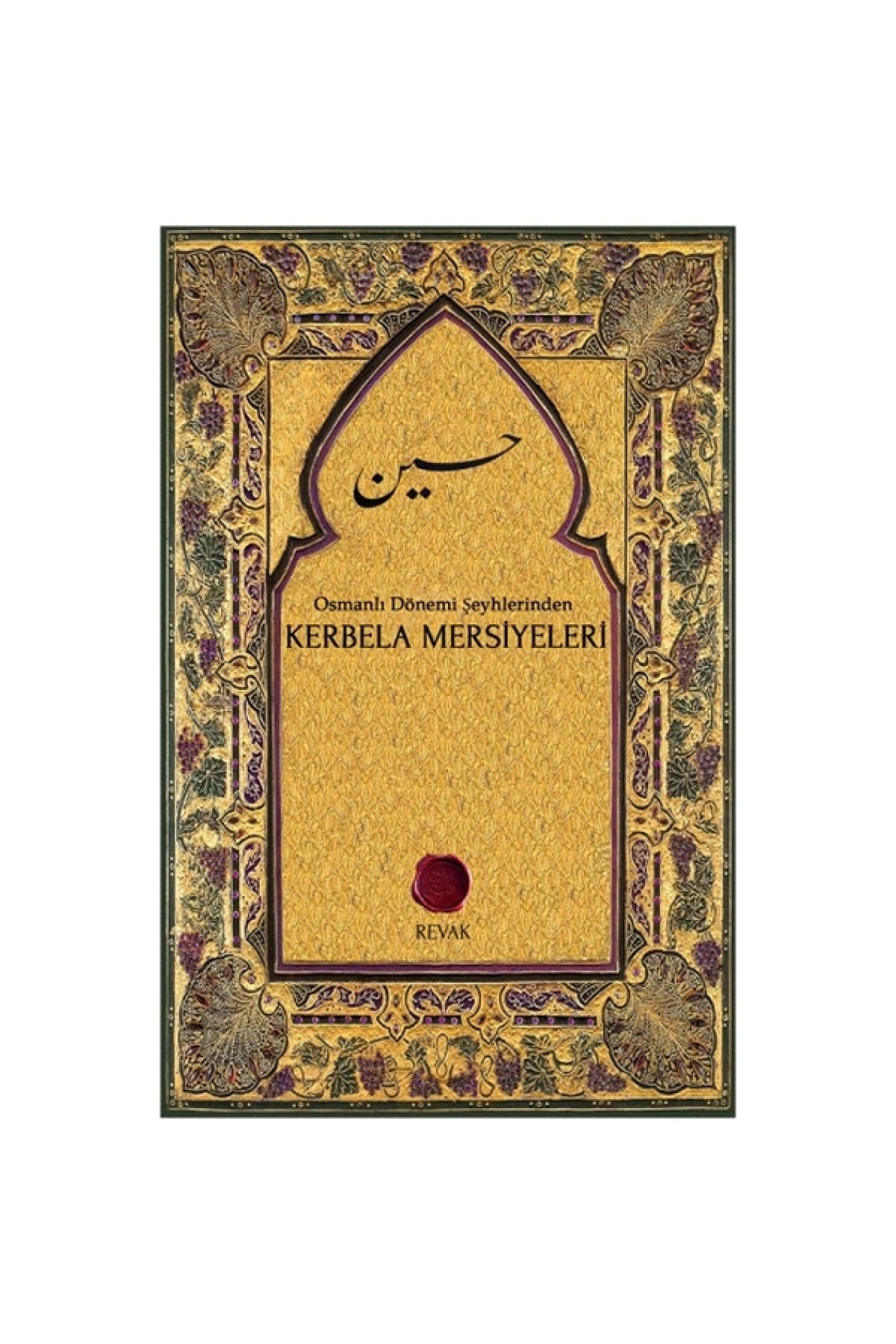 Genel Markalar Osmanlı Dönemi Şeyhlerinden Kerbela Mersiyeleri