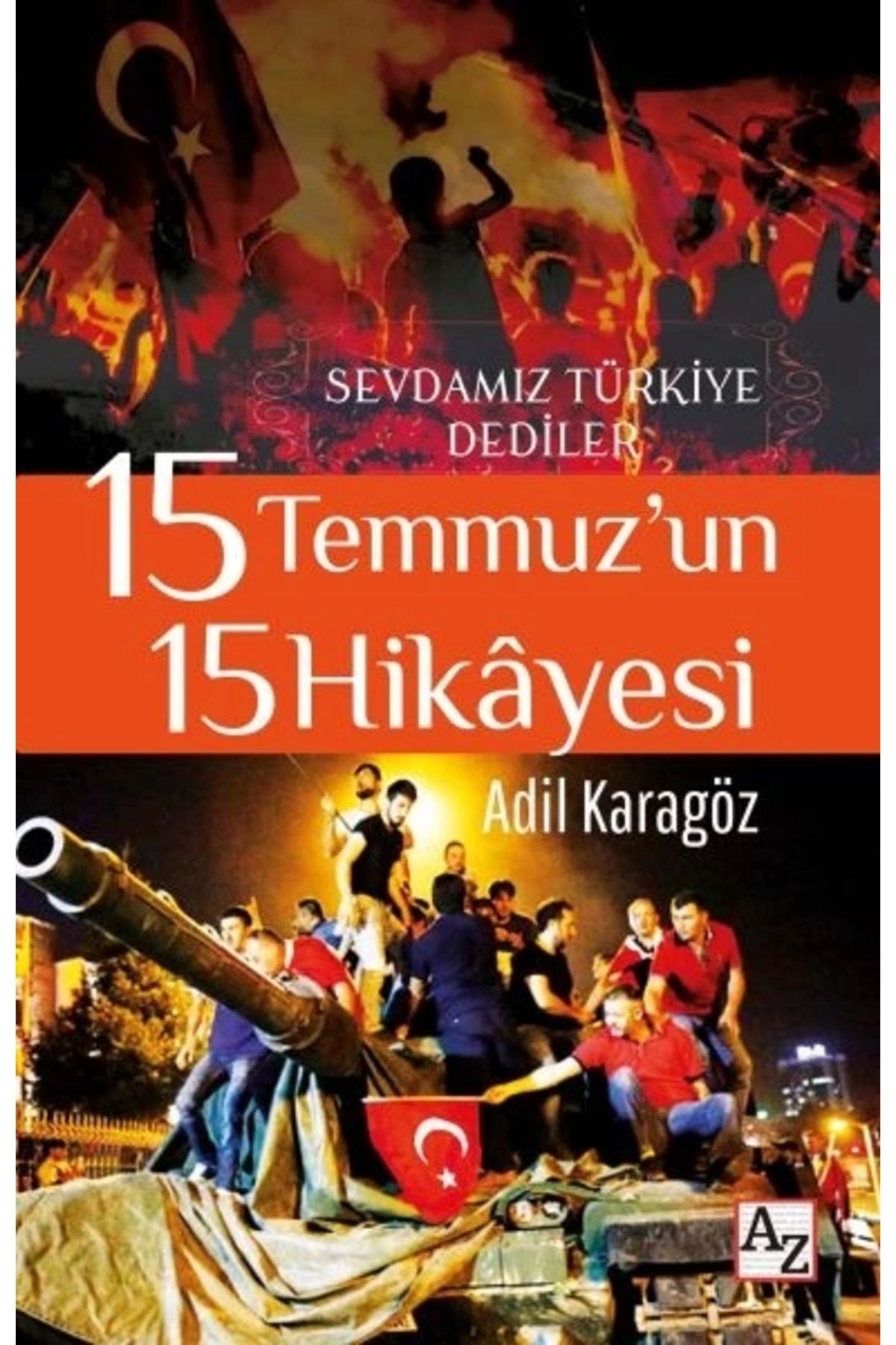 Az Kitap 15 Temmuz’un 15 Hikayesi
