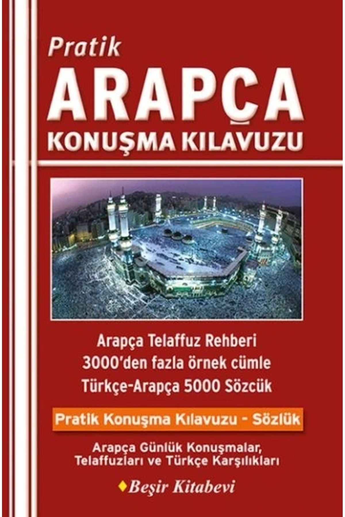 Beşir Kitabevi Pratik Arapça Konuşma Kılavuzu