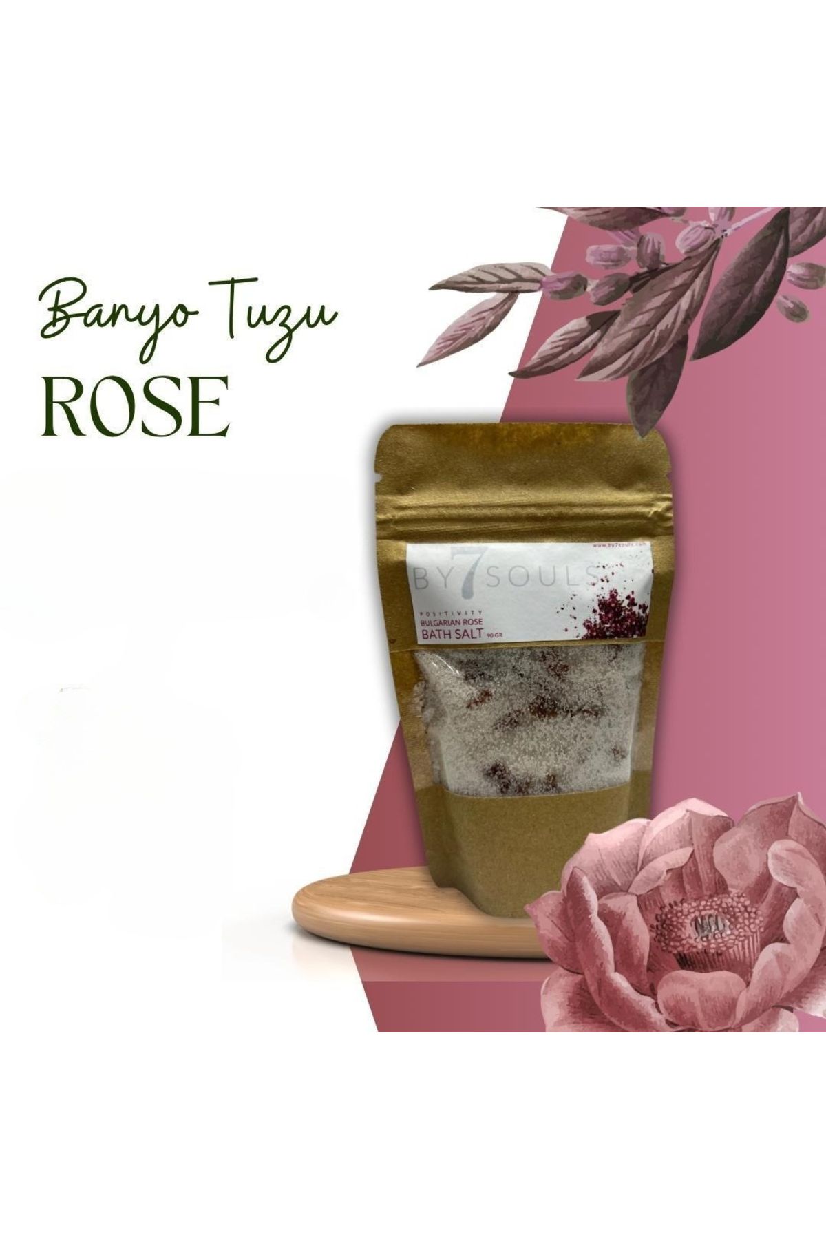 BY7SOULS BANYO TUZU VÜCUT PEELİNG ROSE