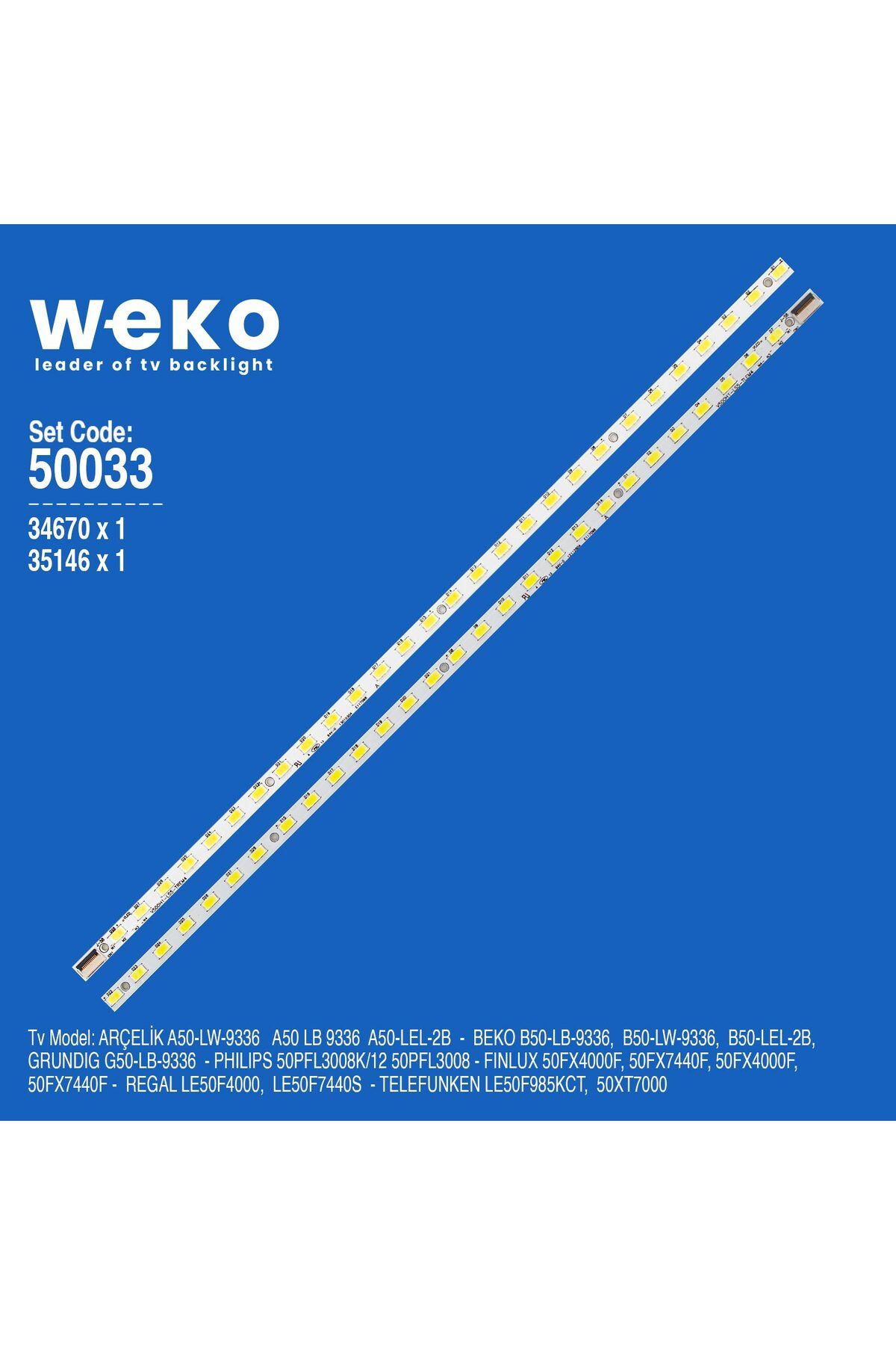 WEKO WKSET-5033 35146X1 34670X1 V500H1-LS5-T.EM4 2 ADET LED BAR (28LED)