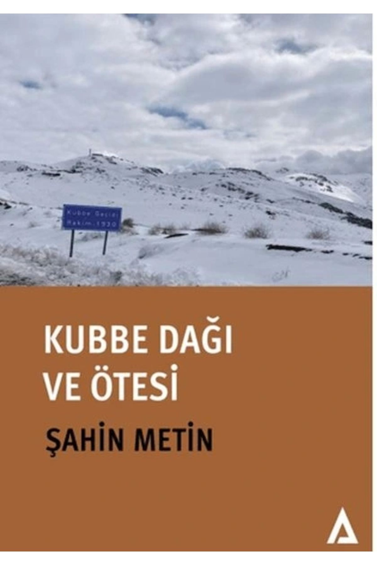 Kanon Kitap Kubbe Dağı Ve Ötesi