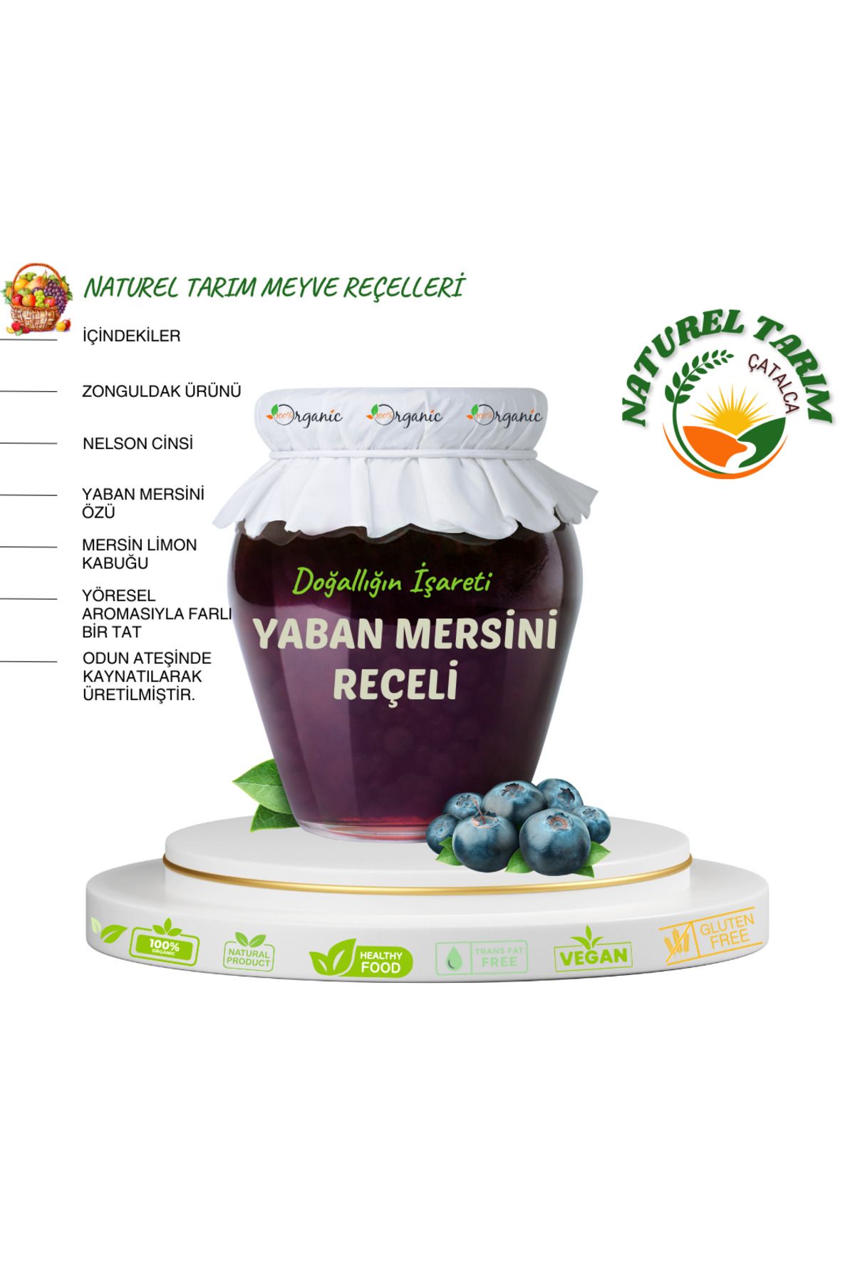 NATUREL ORGANİK YABAN MERSİNİ REÇELİ