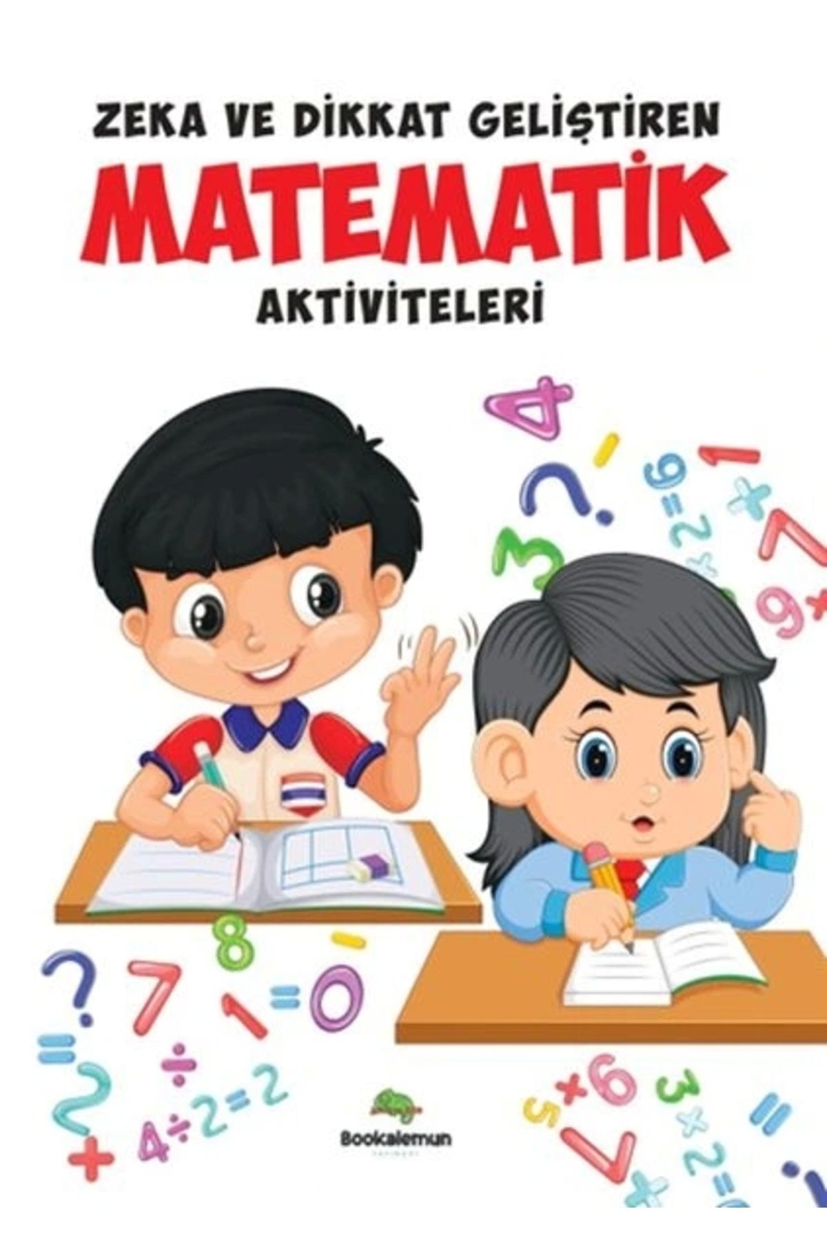 bookalemun yayınevi Zeka Ve Dikkat Geliştiren Matematik Aktiviteleri