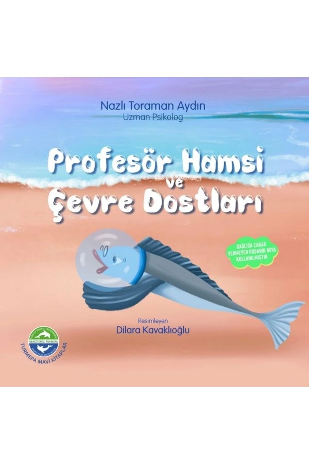 The Çocuk Profesör Hamsi ve Çevre Dostları