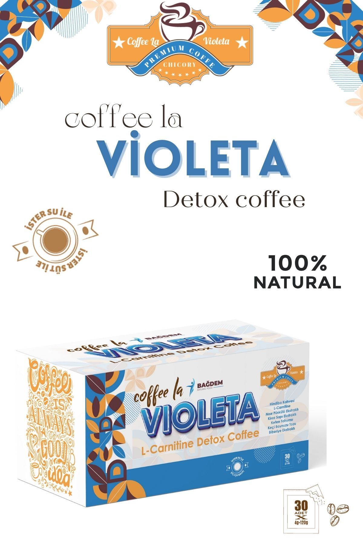 BAĞDEM VİOLETA coffee la 30 lu Şase