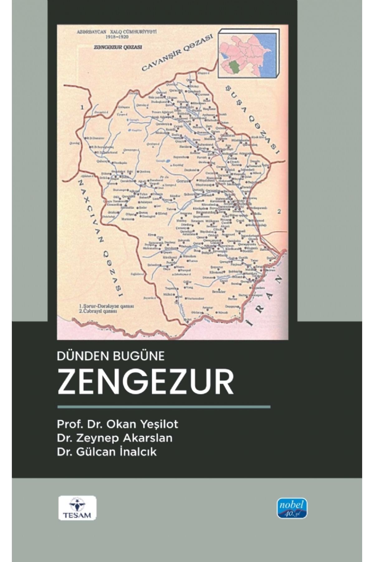 Nobel Akademik Yayıncılık Dünden Bugüne Zengezur