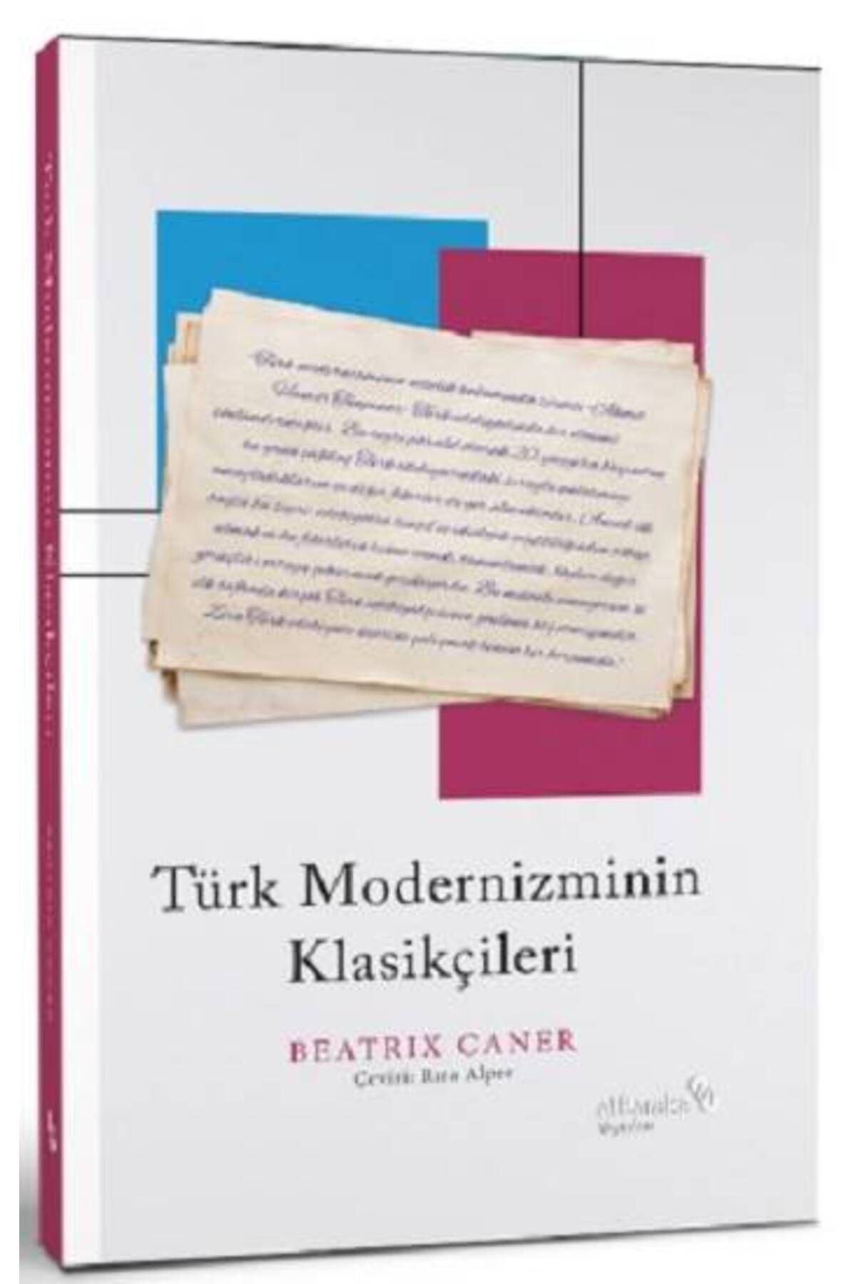 Albaraka Yayınları Türk Modernizminin Klasikçileri