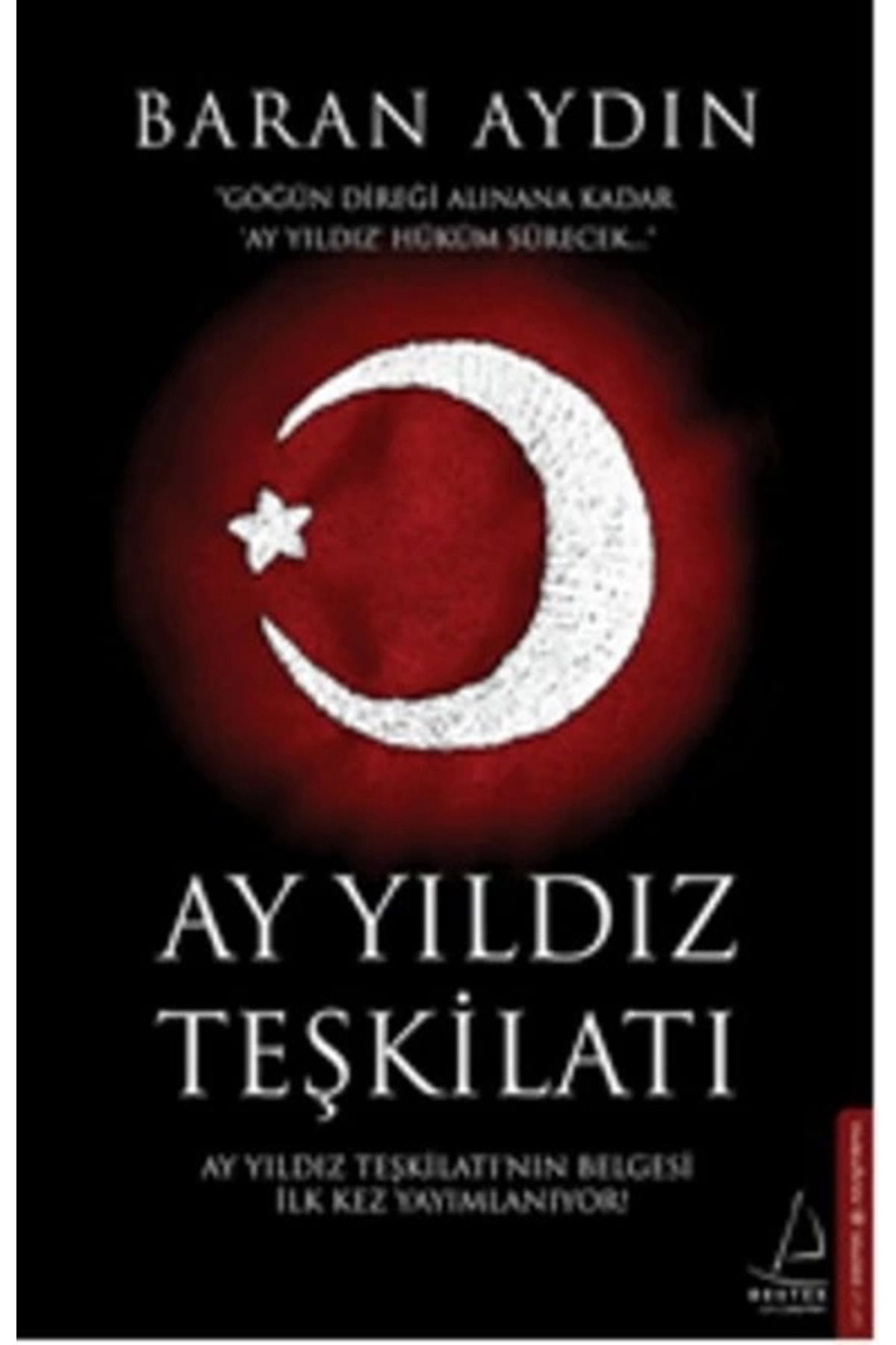 Destek Yayınları Ay Yıldız Teşkilatı