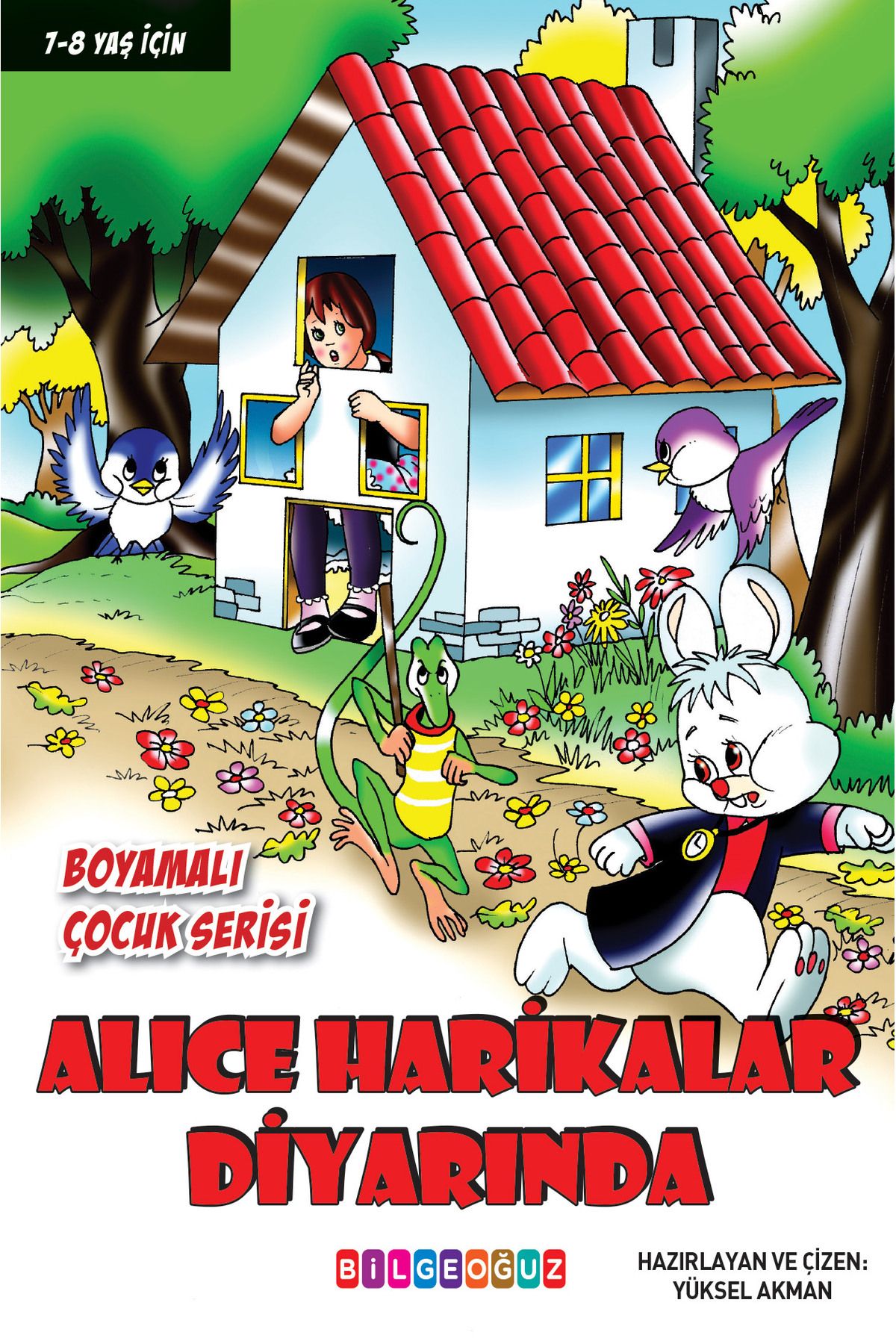 Bilgeoğuz Yayınları ALICE HARİKALAR DİYARINDA