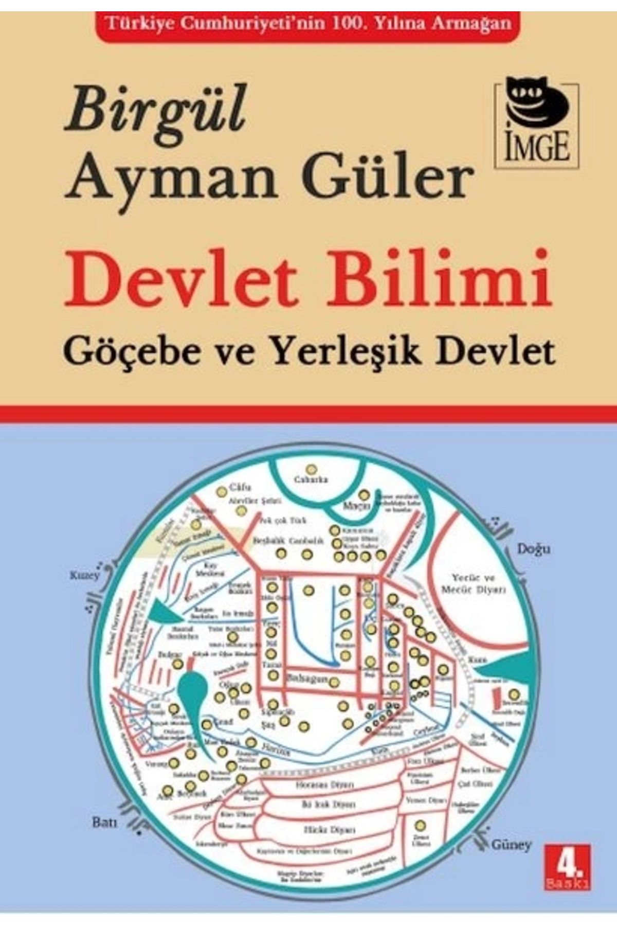 İmge Kitabevi Yayınları Devlet Bilimi Göçebe ve Yerleşik Devlet