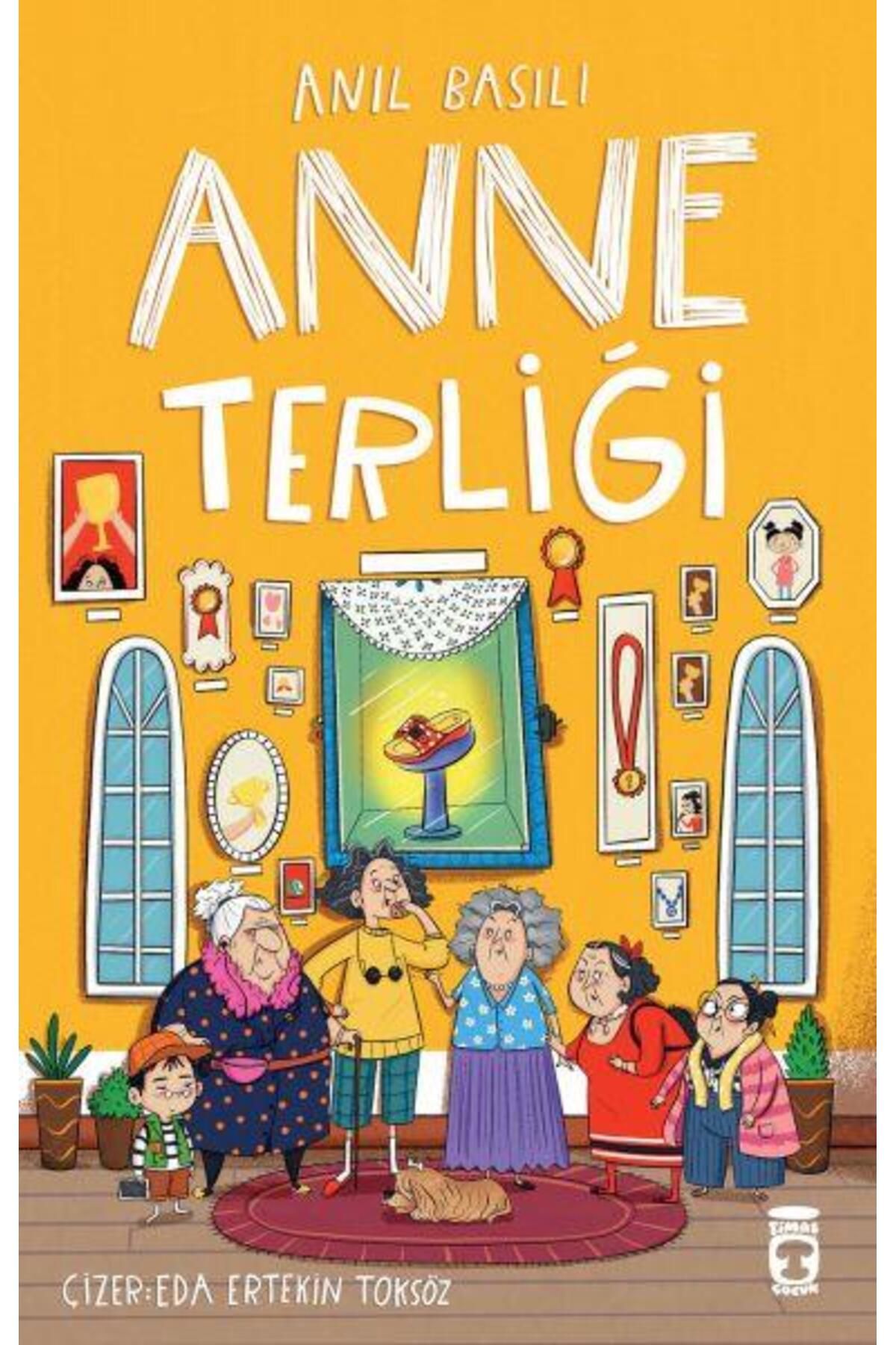 Timaş Yayınları Anne Terliği ANIL BASILI