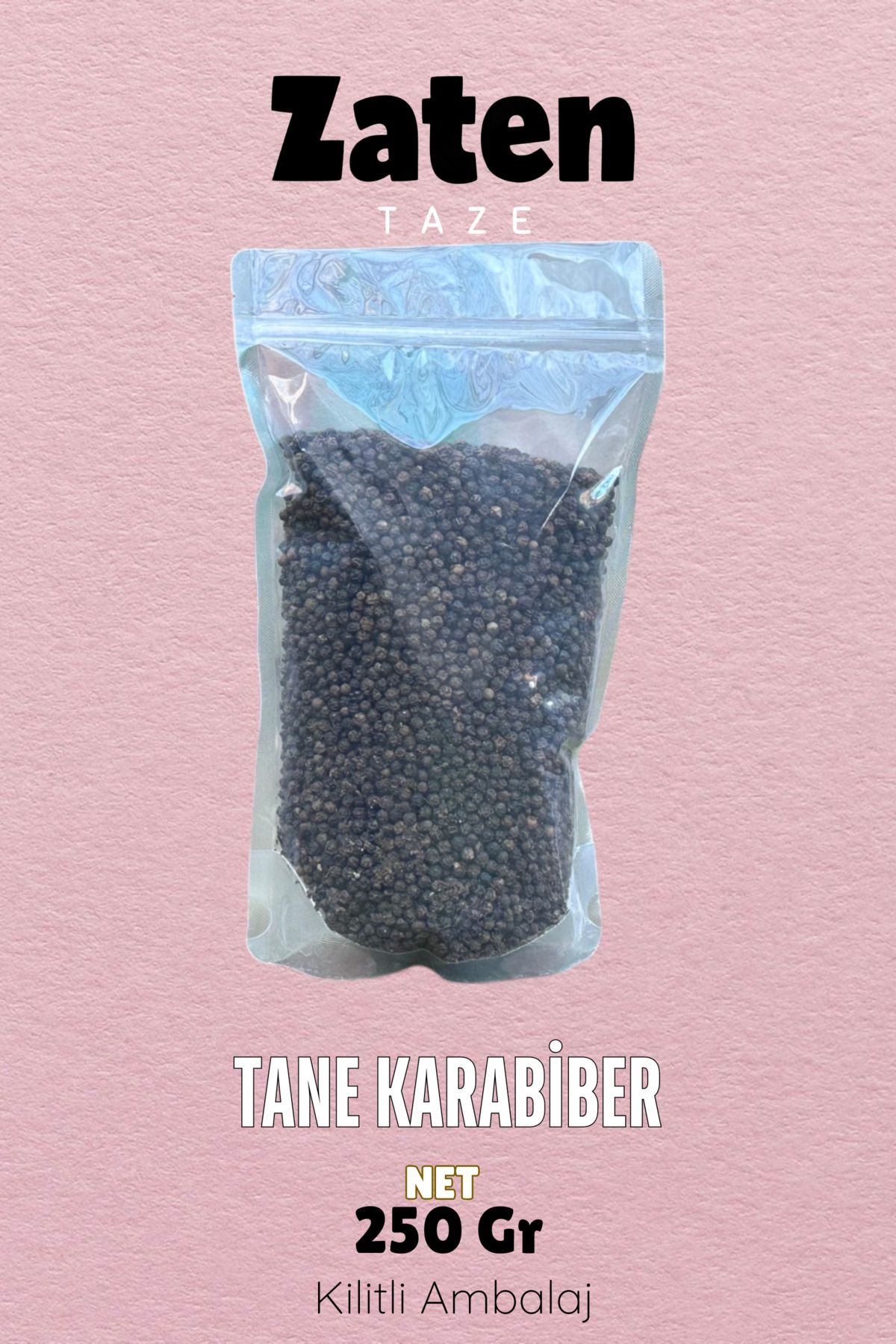 Zaten Taze Tane Karabiber 250 Gr Çekilmemiş Black Pepper