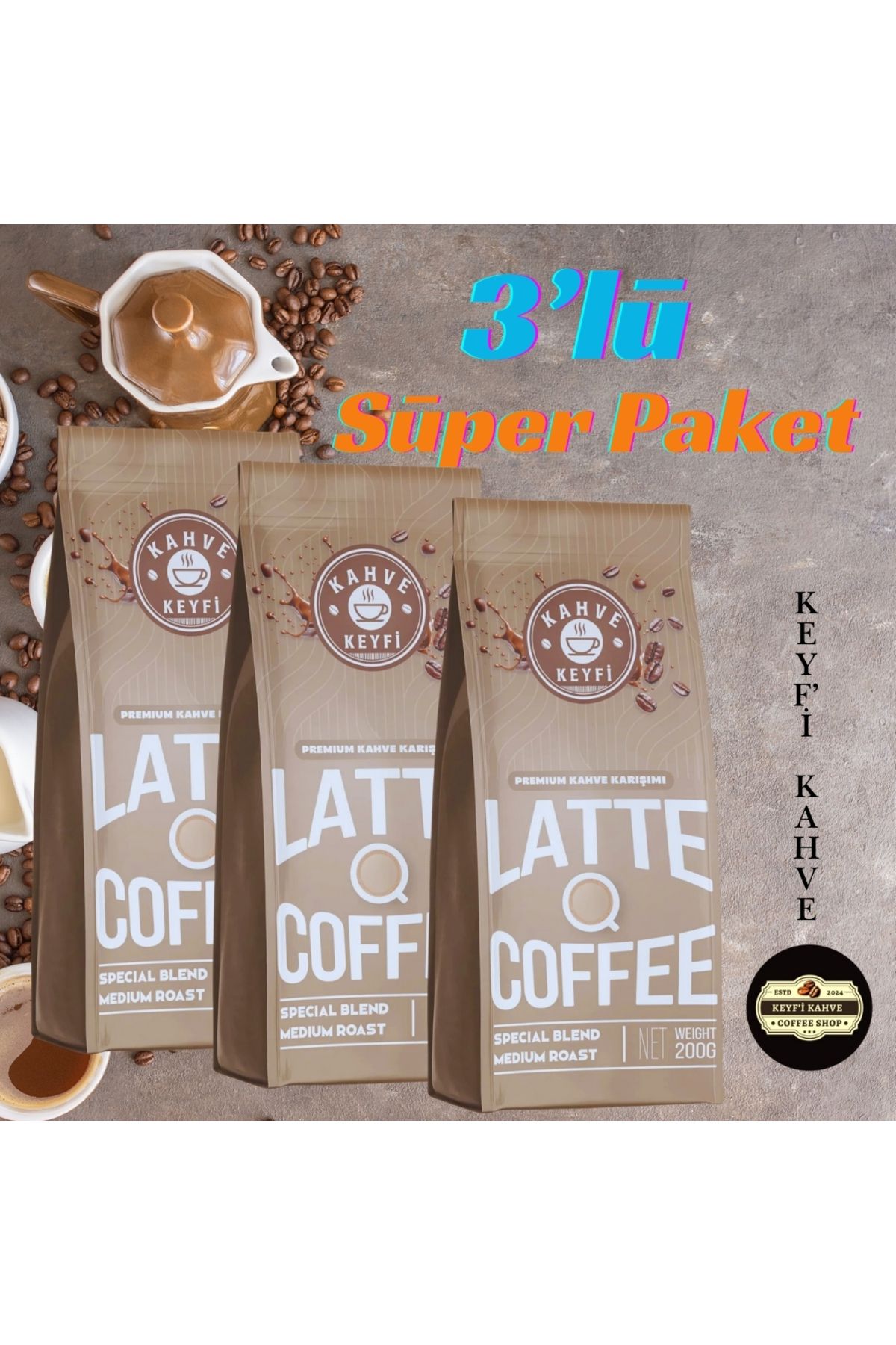 Kahve Keyfi Latte - Special Blend Medium Roast 200 gr.