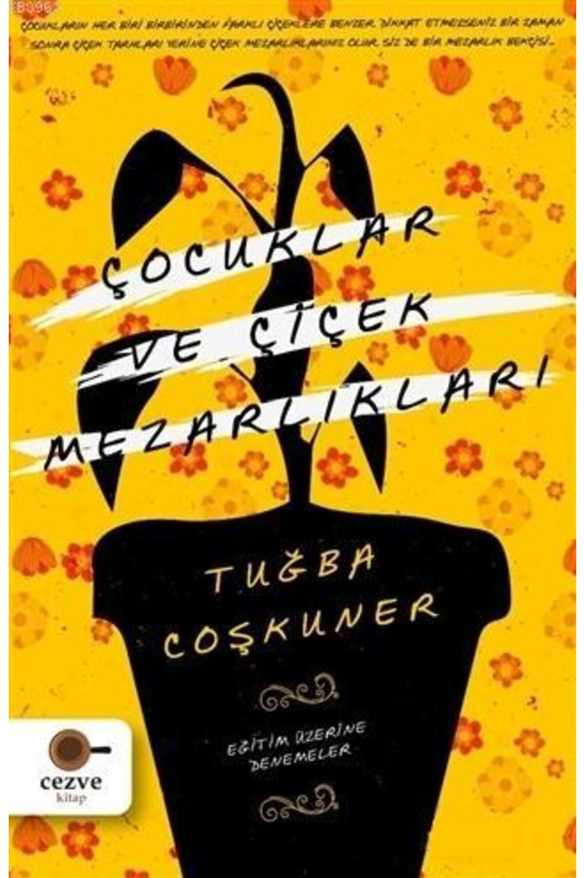 Cezve Kitap Çocuklar Ve Çiçek Mezarlıkları