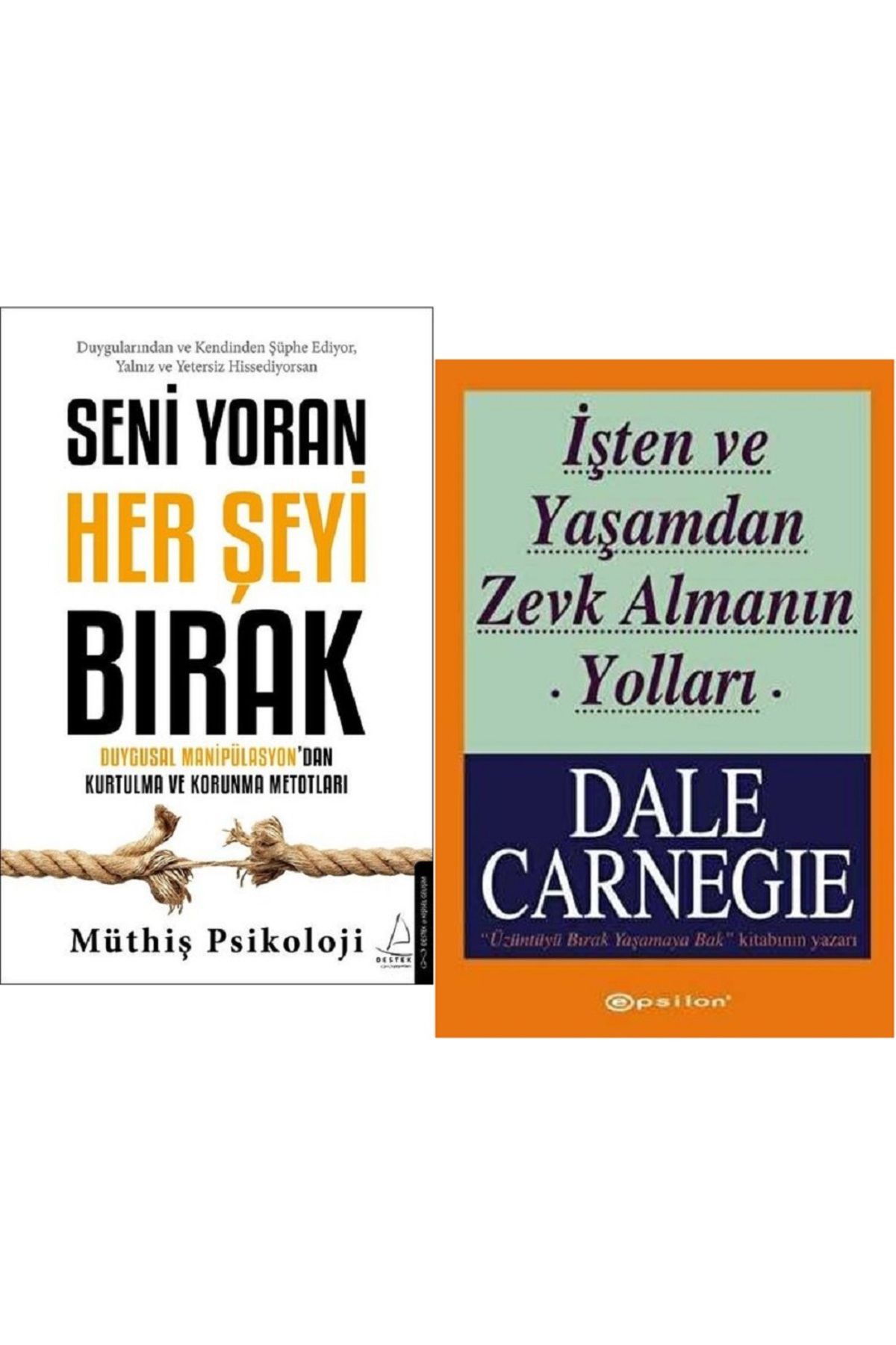 Epsilon Yayınevi Seni Yoran Her Şeyi Bırak + İşten ve Yaşamdan Zevk Almanın Yolları / 2 Kitap Set