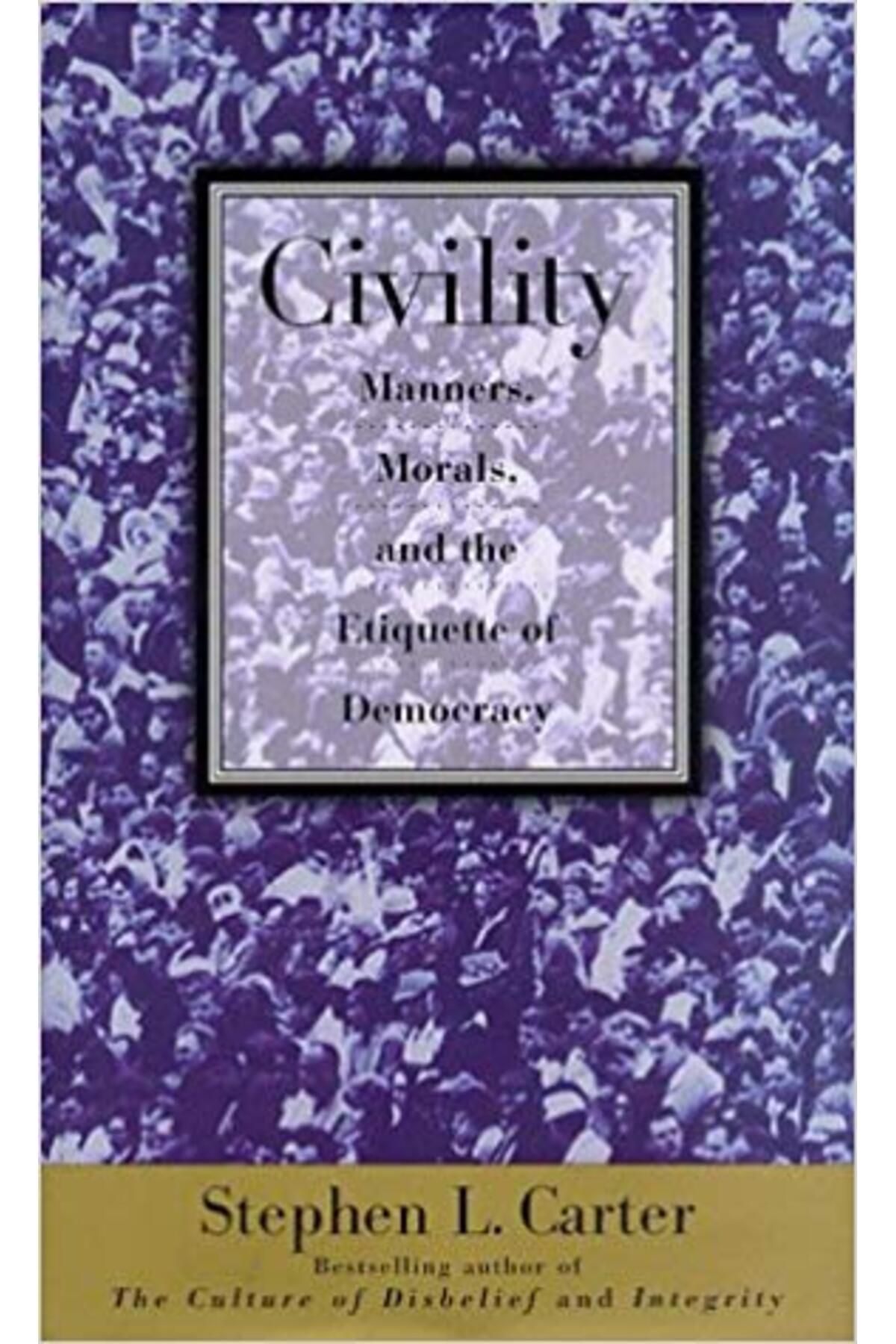 Basic Books Civility/Basic Books/Stephen L. Carter