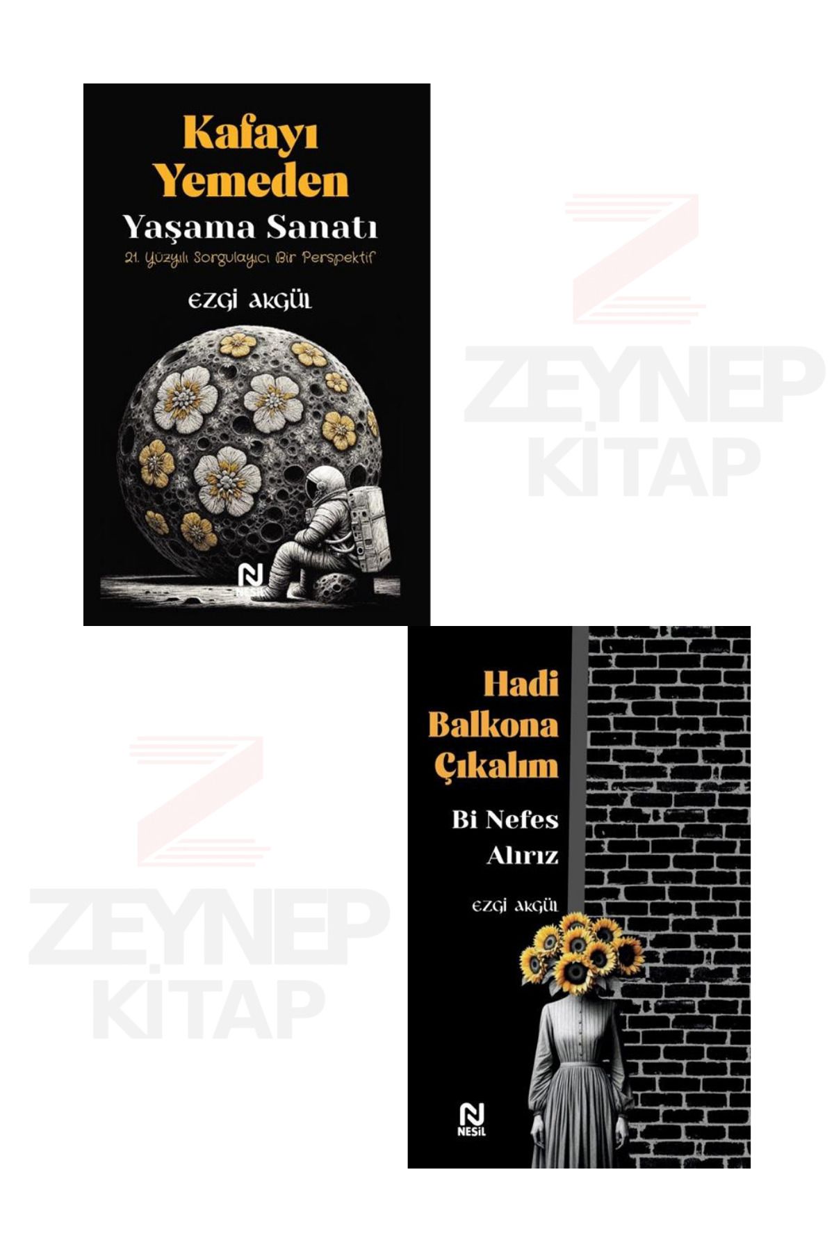 Nesil Yayınları Kafayı Yemeden Yaşama Sanatı - Hadi Balkona Çıkalım Bi Nefes Alırız ( Ezgi Akgül) 2 Kitap Set