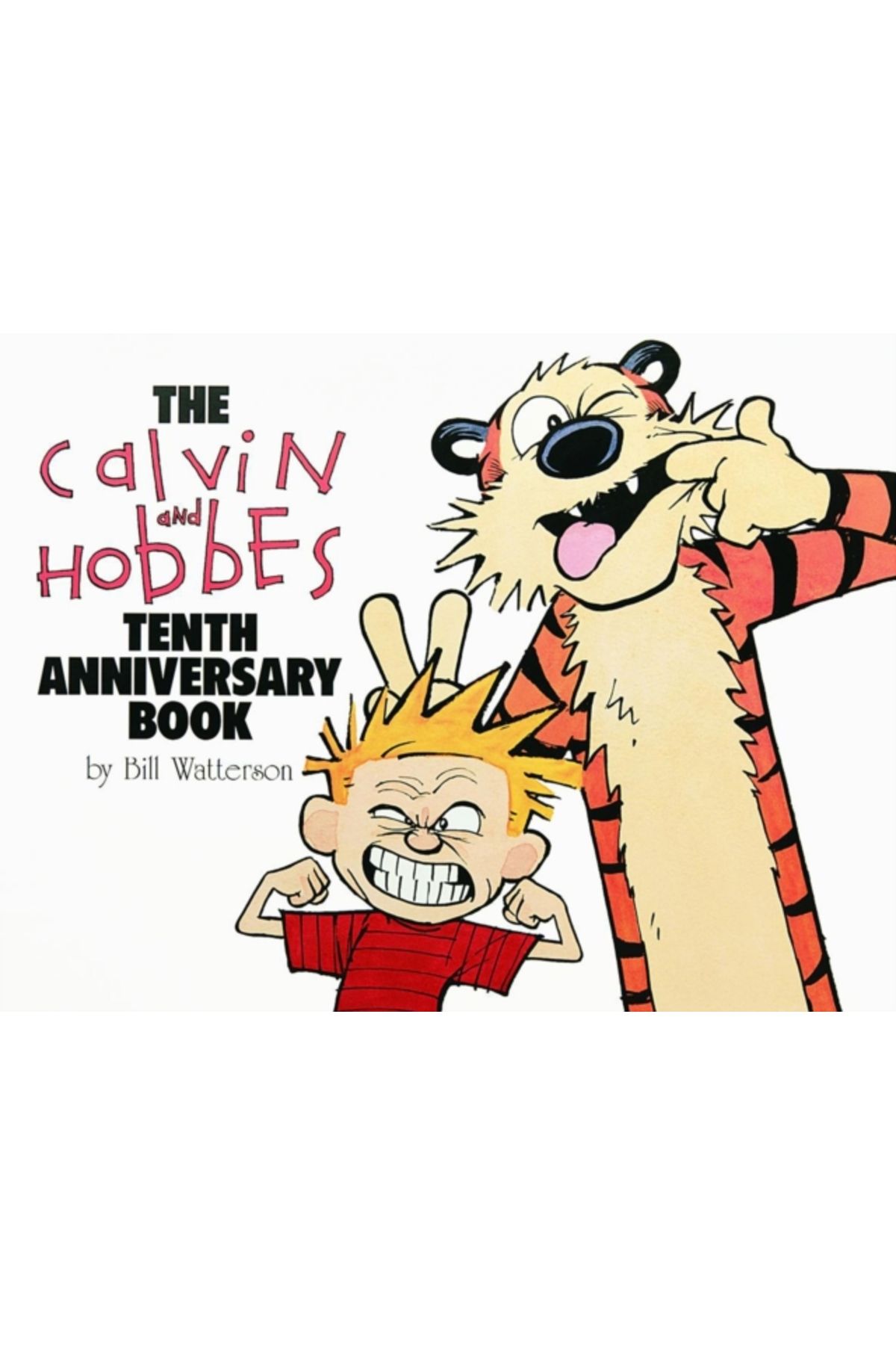 Pandora Kitabevi Calvin and Hobbes : Tenth Anniversary Book