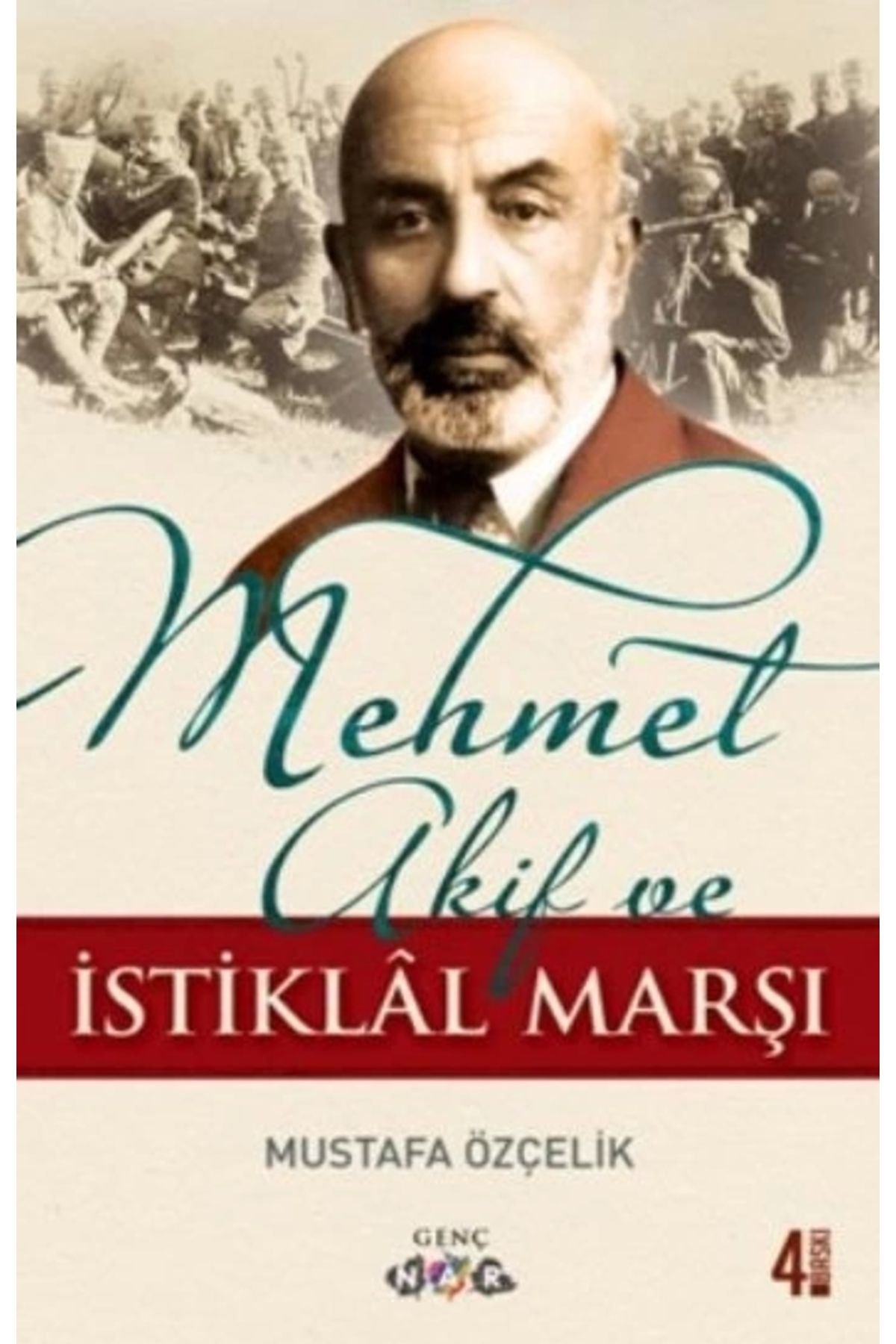 Nar Yayınları Mehmet Akif ve İstiklal Marşı