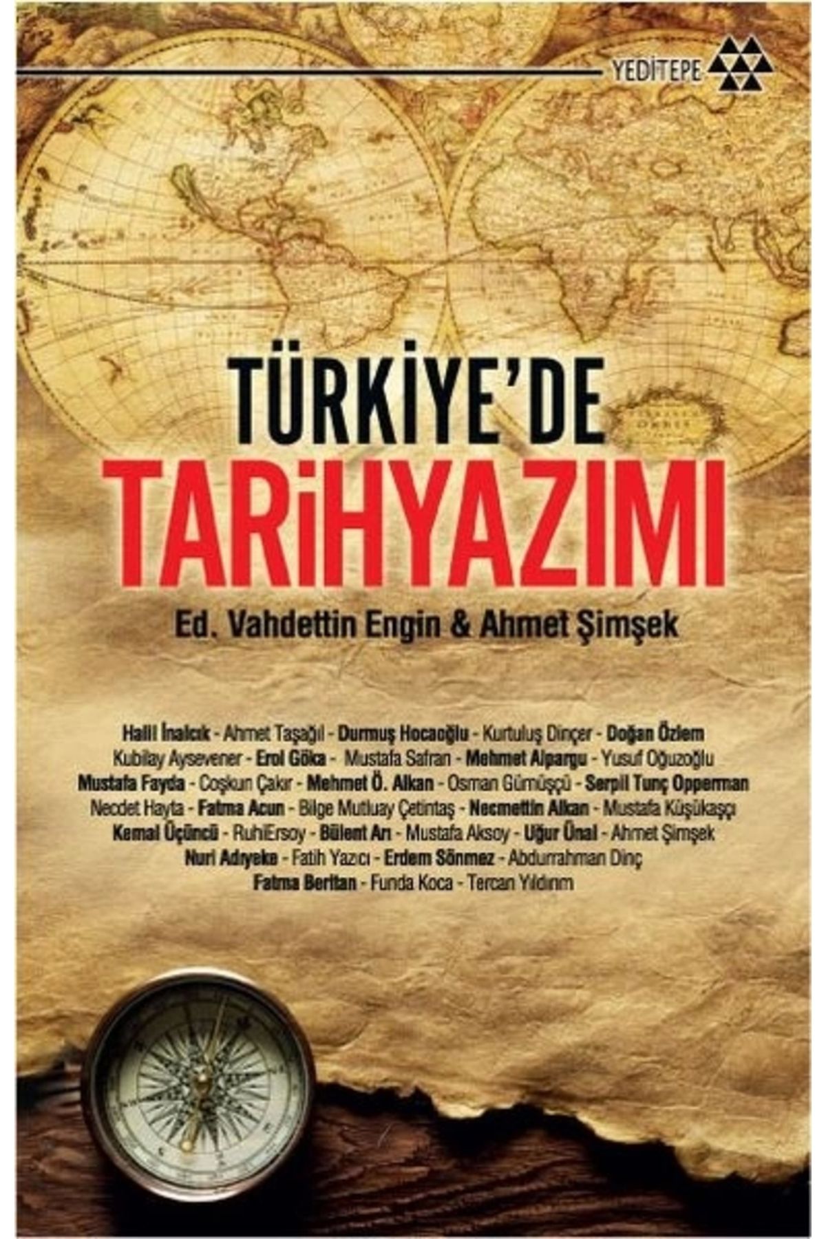 Yeditepe Yayınevi Türkiye’de Tarih Yazımı