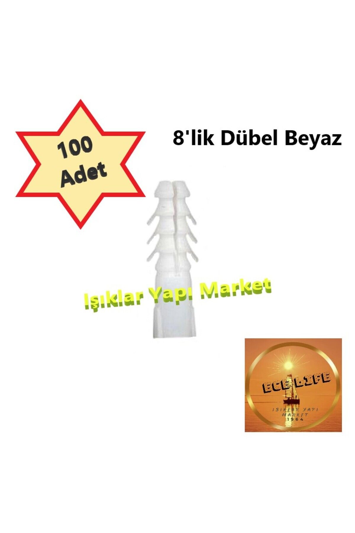 ece life 8'lik Plastik Dübel-Beyaz- 8mm-Dubel (Pk./Ad.: 100Adet)