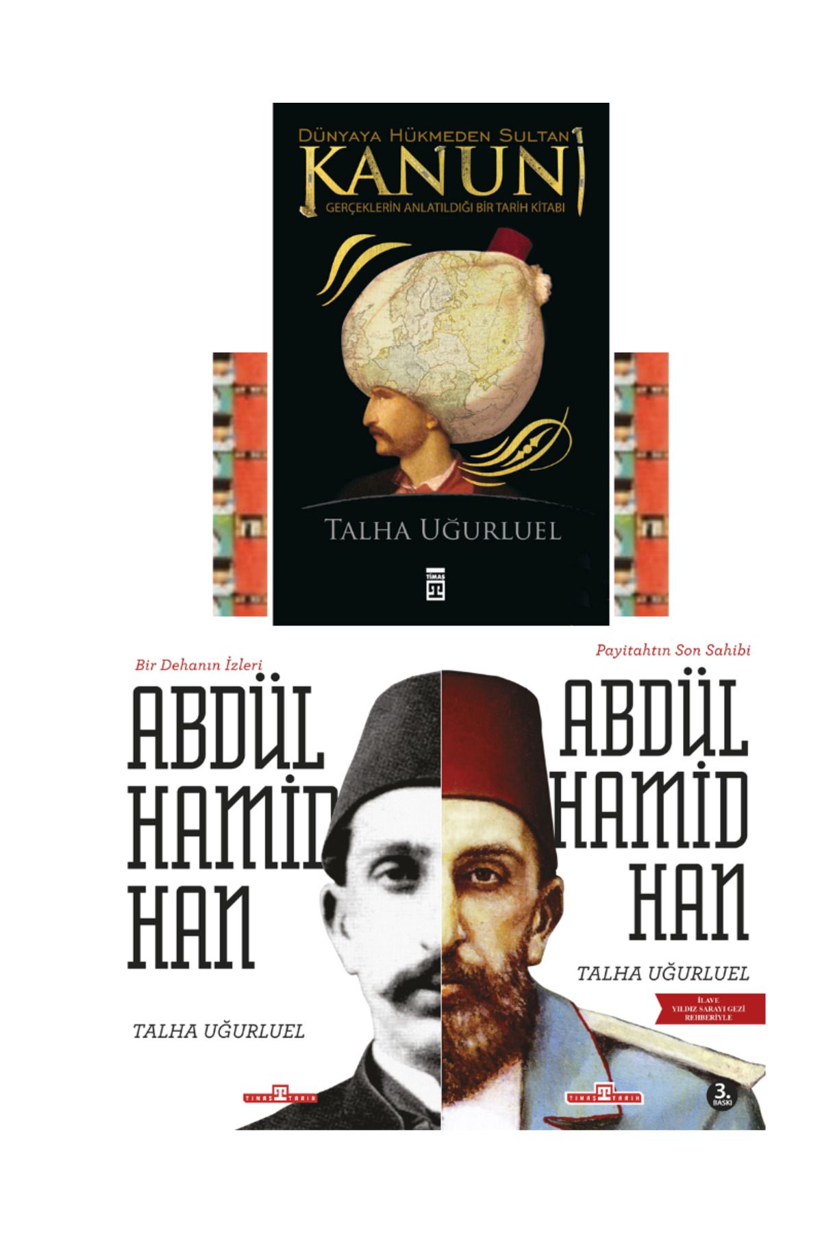 Timaş Yayınları Kanuni Dünyaya Hükmeden Sultan, Bir Dehanın İzleri II. Abdülhamid Han,Payitahtın Son Sahibi (3kitap)